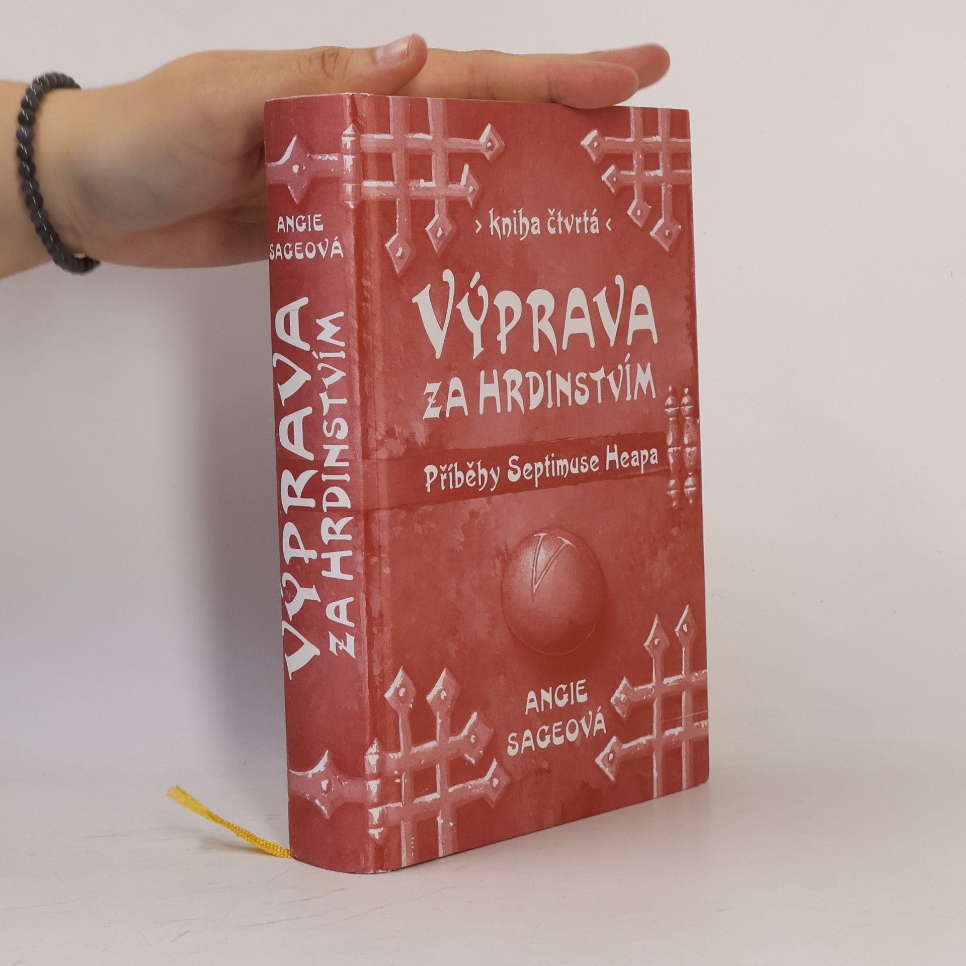 Angie Sage Příběhy Septimuse Heapa. Díl IV. Výprava za hrdinstvím