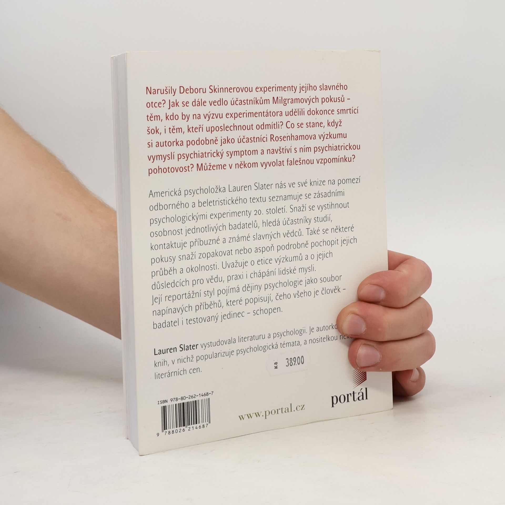 Lauren Slater Pandořina skřínka: Nejvýznamnější psychologické experimenty 20. století