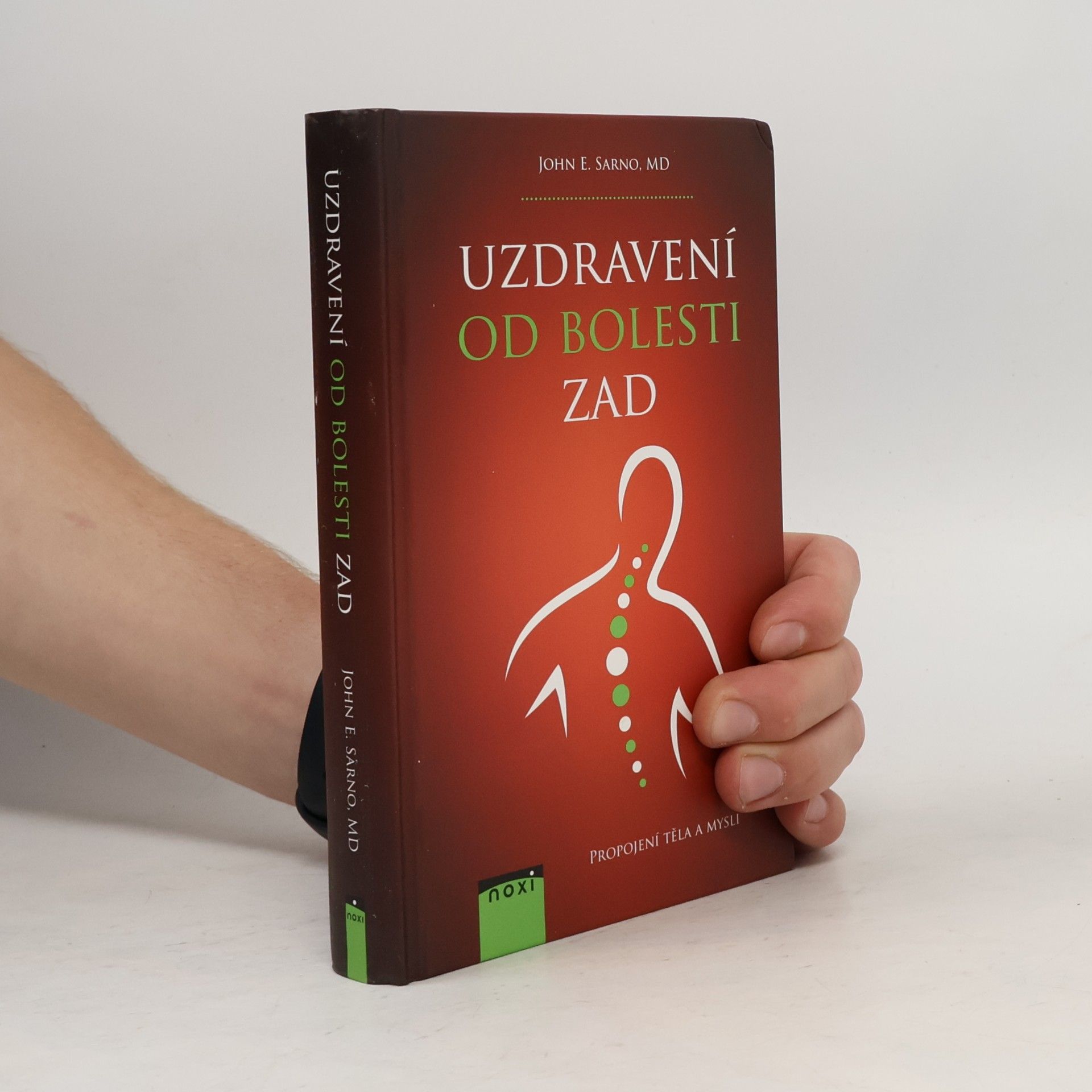 John E. Sarno Uzdravení od bolesti zad