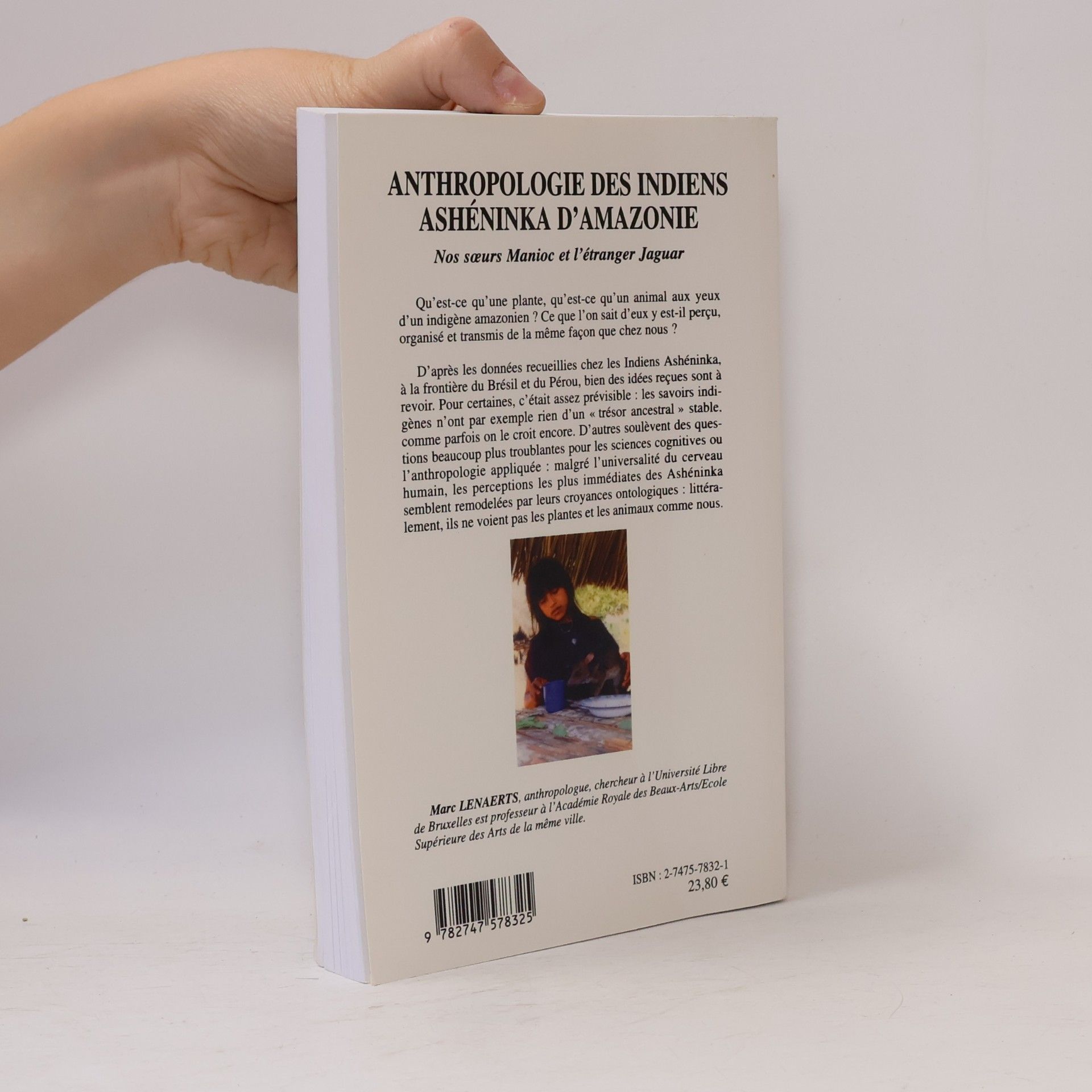 Marc Lenaerts Anthropologie des Indiens Ashéninka d'Amazonie