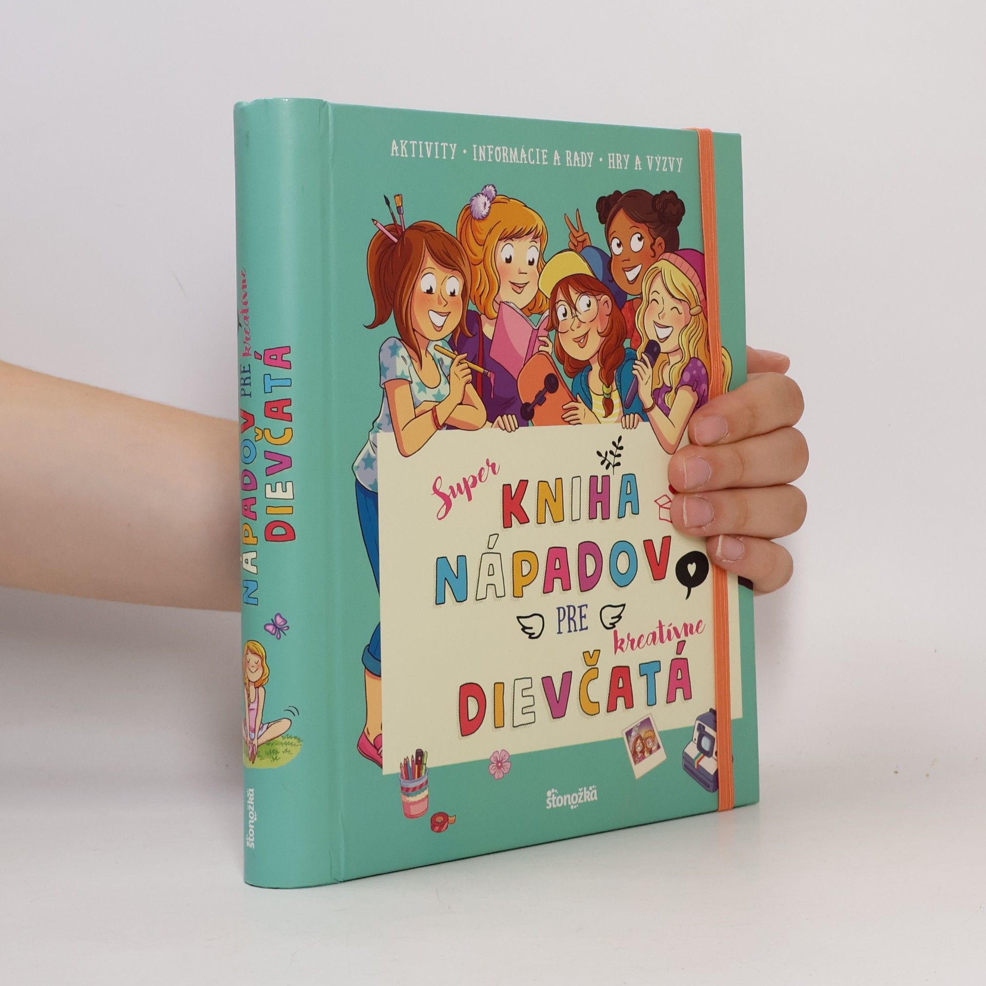 Various authors Super kniha nápadov pre kreatívne dievčatá