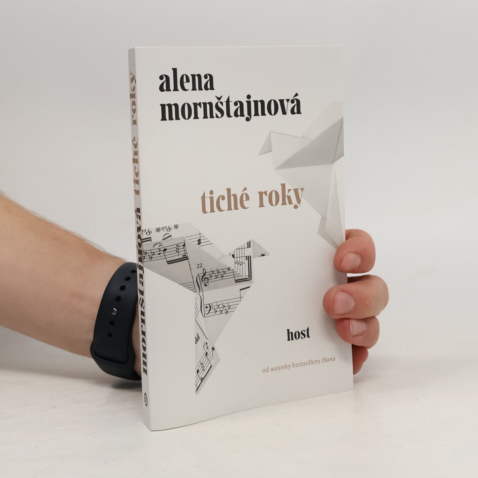 Alena Mornštajnová Tiché roky