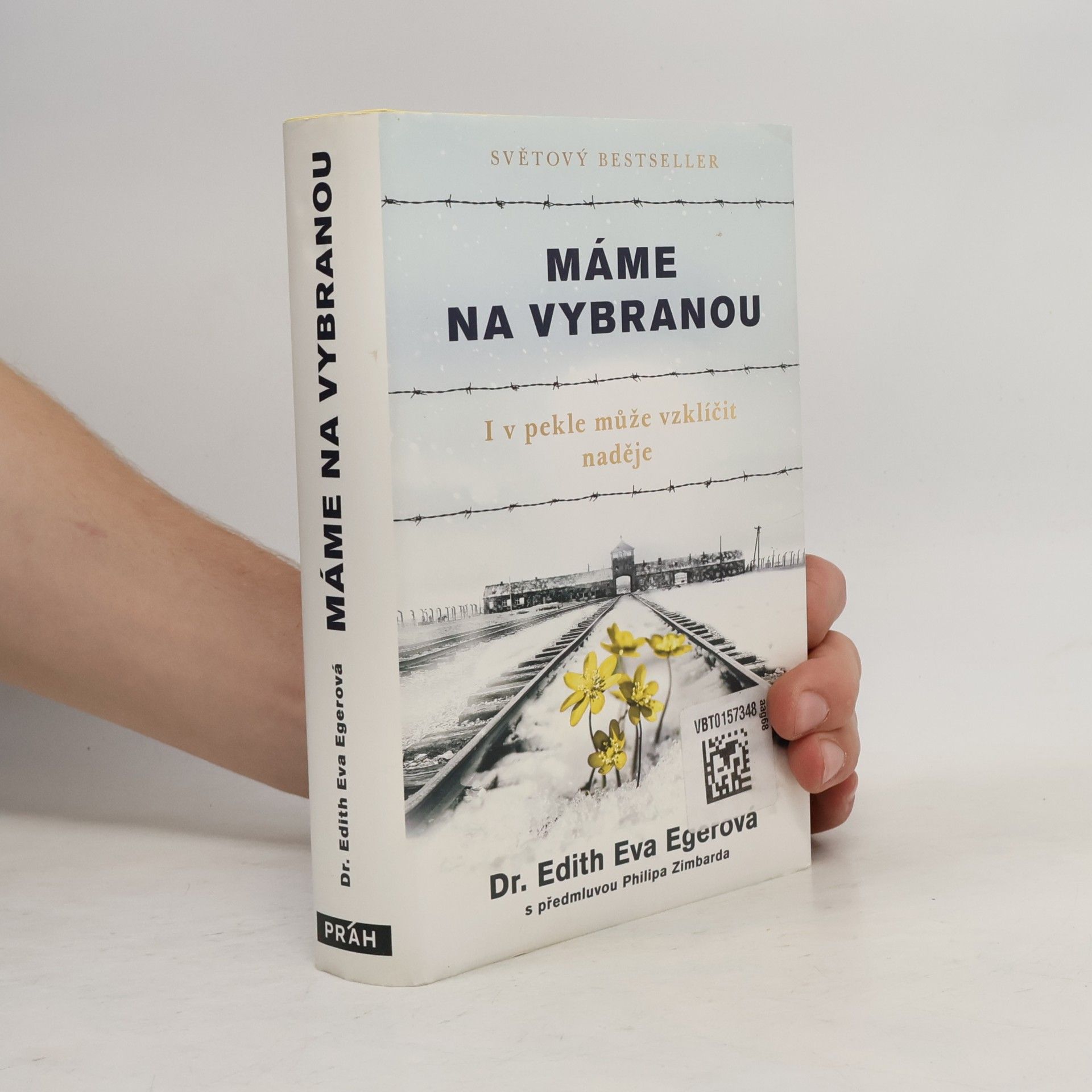 Edith Eva Eger Máme na vybranou