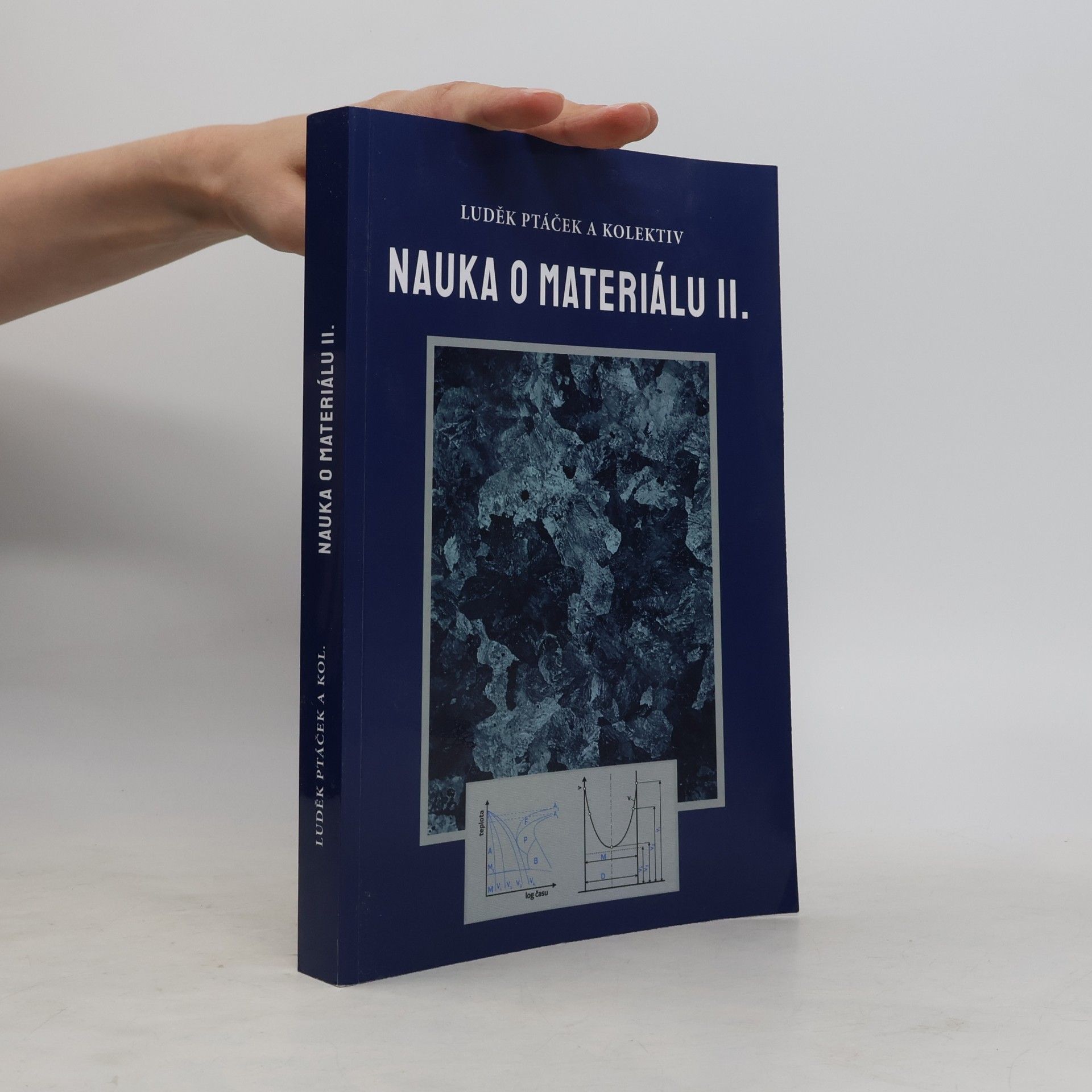 Luděk Ptáček Nauka o materiálu II.