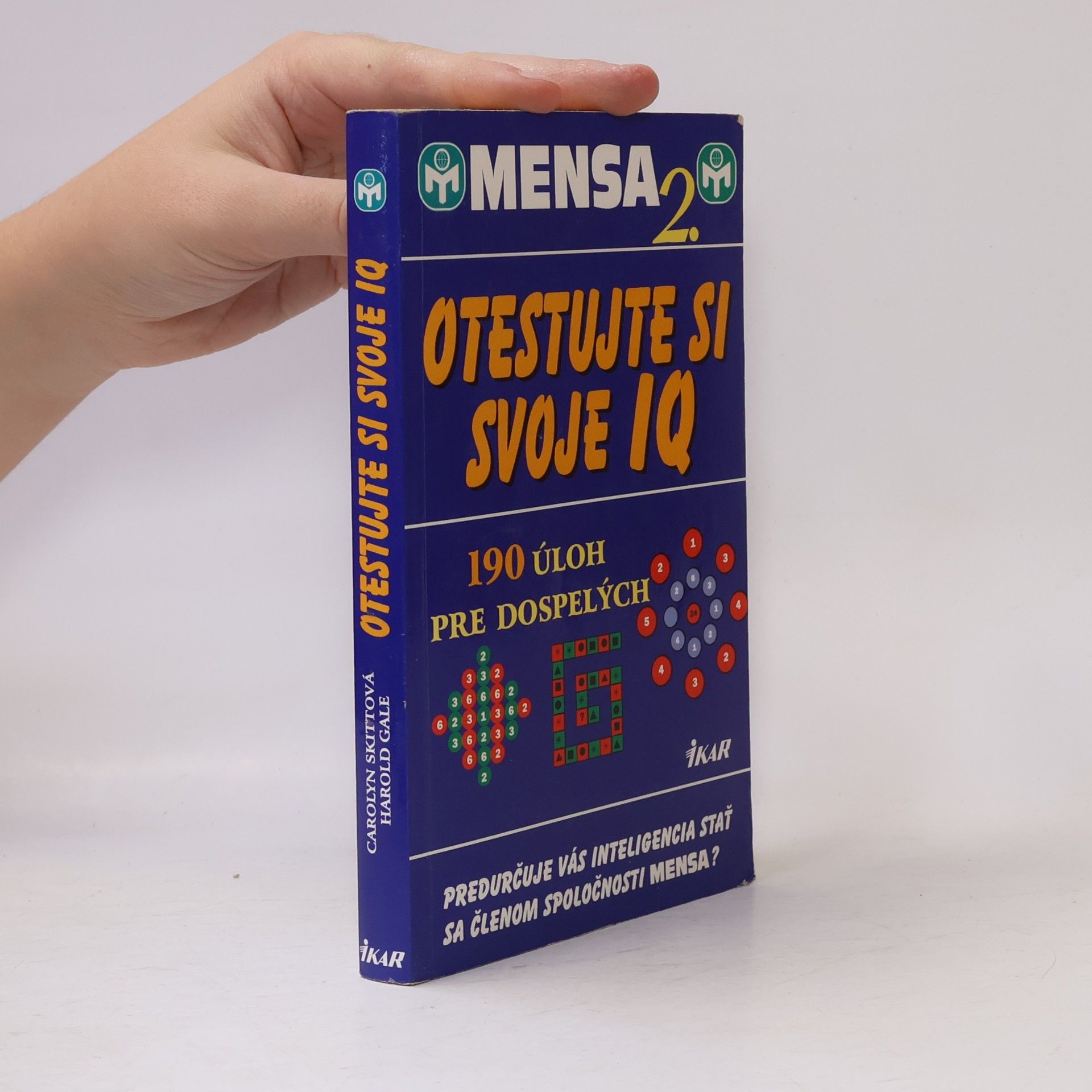 Kolektív autorov Mensa 2. - Otestujte si svoje IQ (190 úloh pre dospelých)