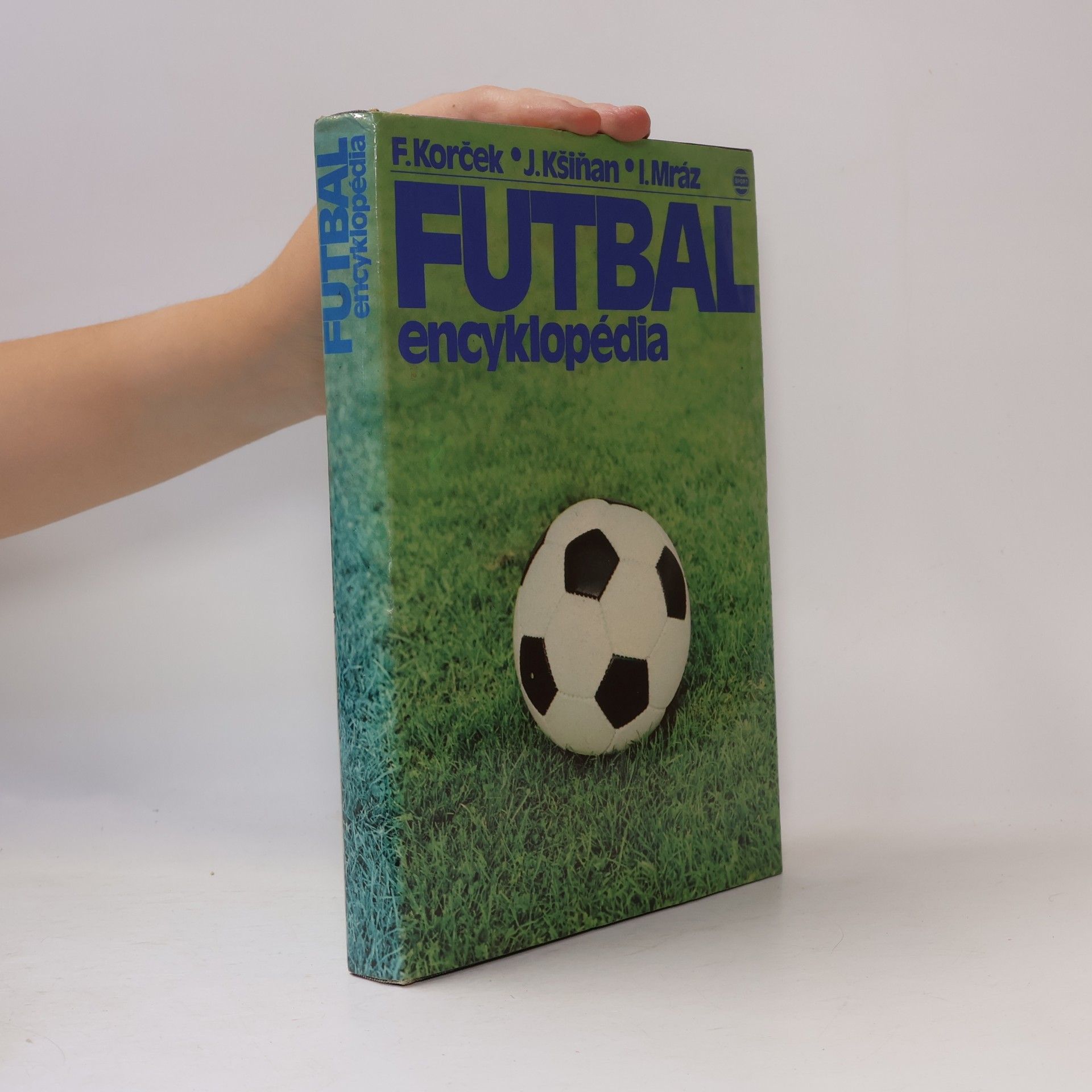 Igor Mráz Futbal. Encyklopédia