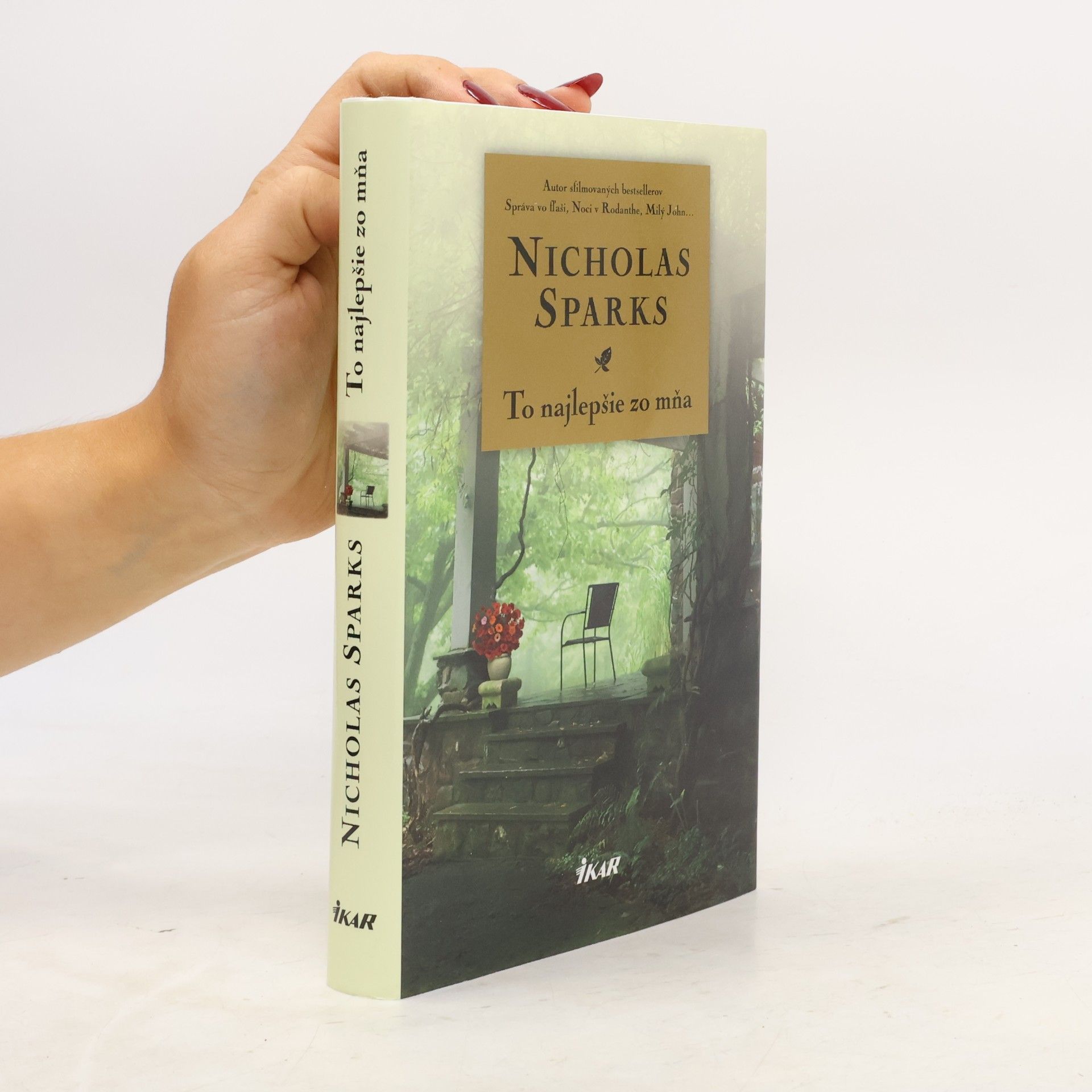 Nicholas Sparks To najlepšie zo mňa