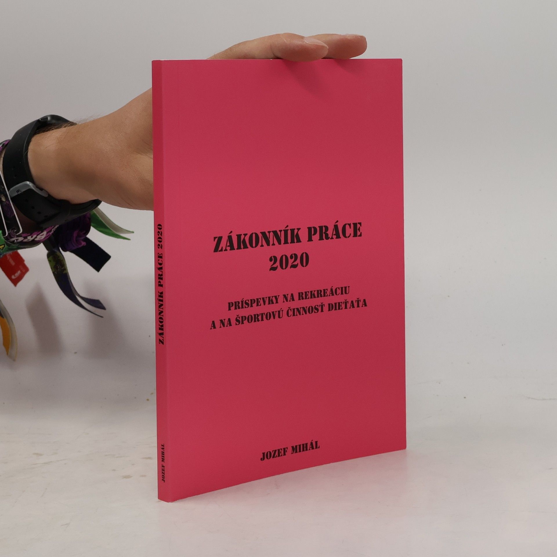 Josef Mihál Zákonník práce (2020)