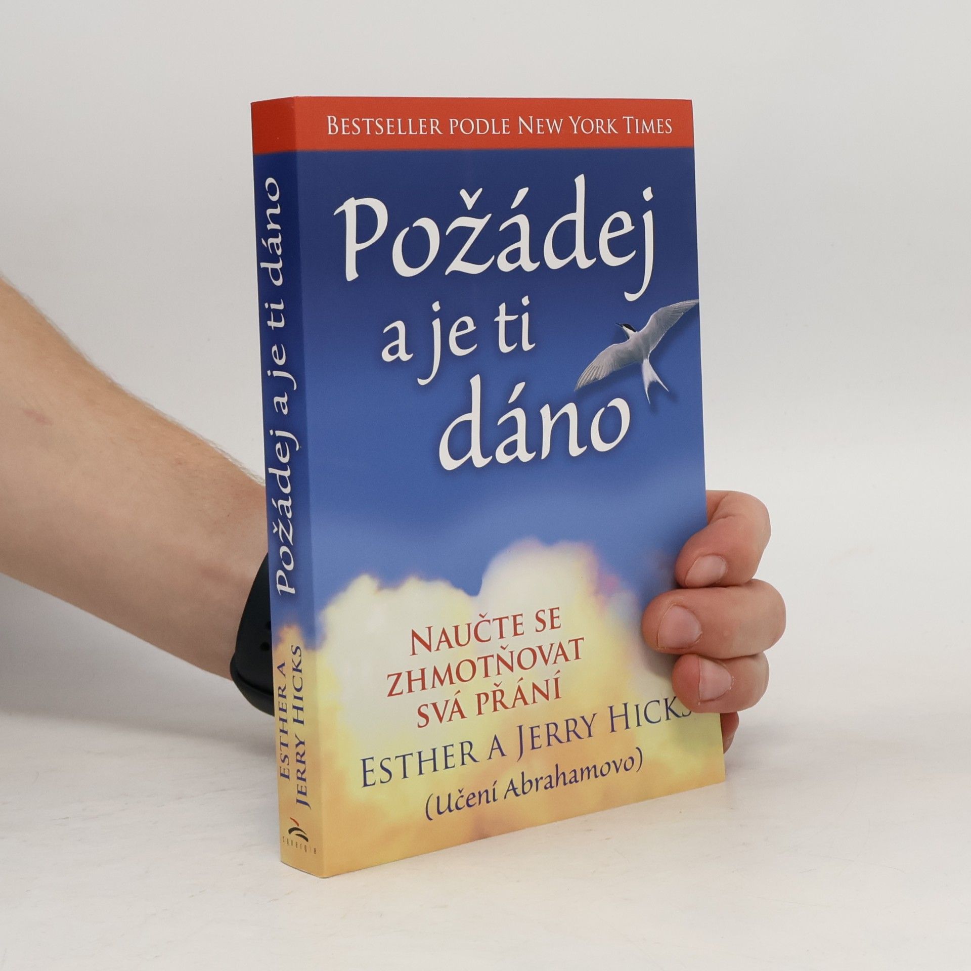 Monika Kittová Požádej a je ti dáno : (učení Abrahamovo)