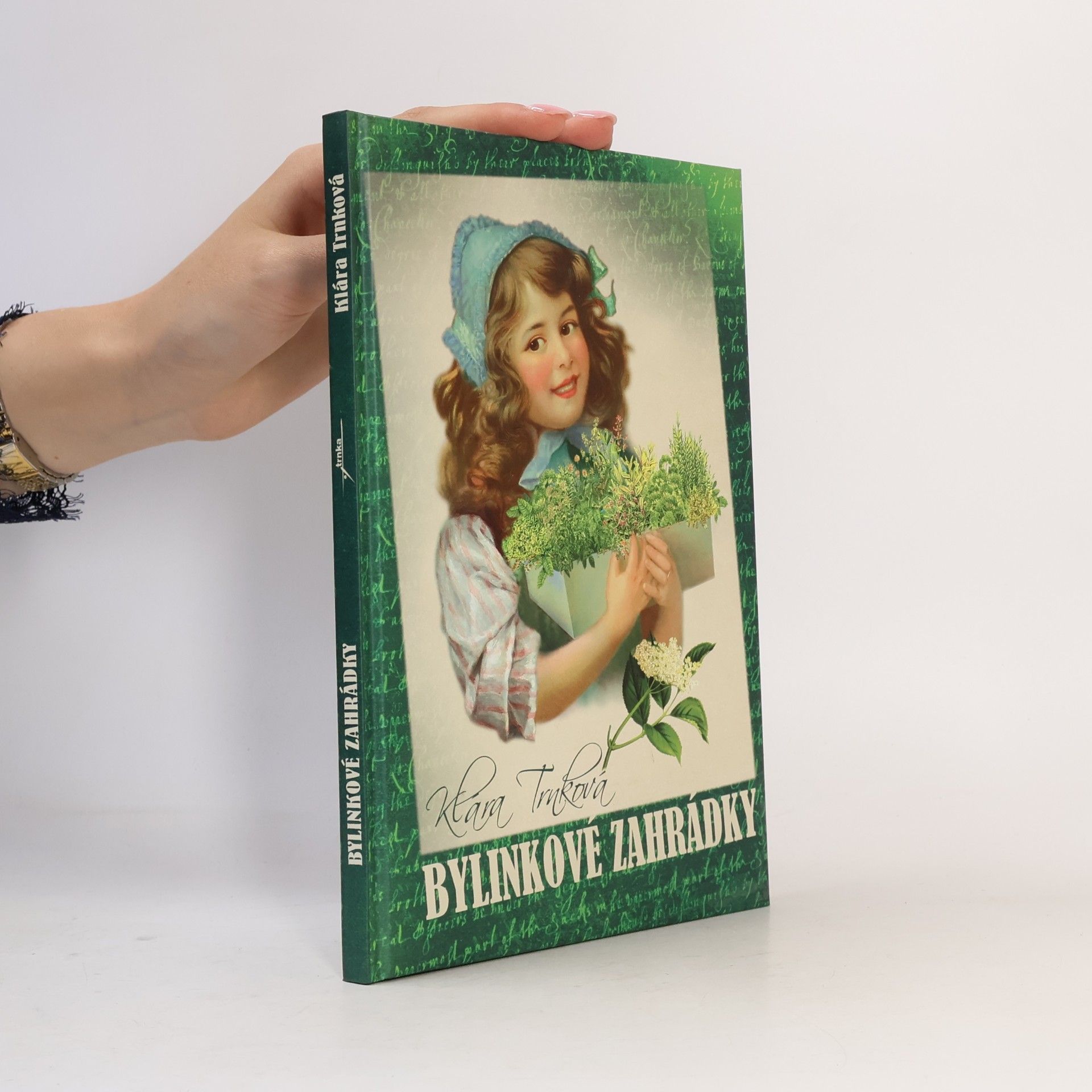 Klára Trnková Bylinkové zahrádky