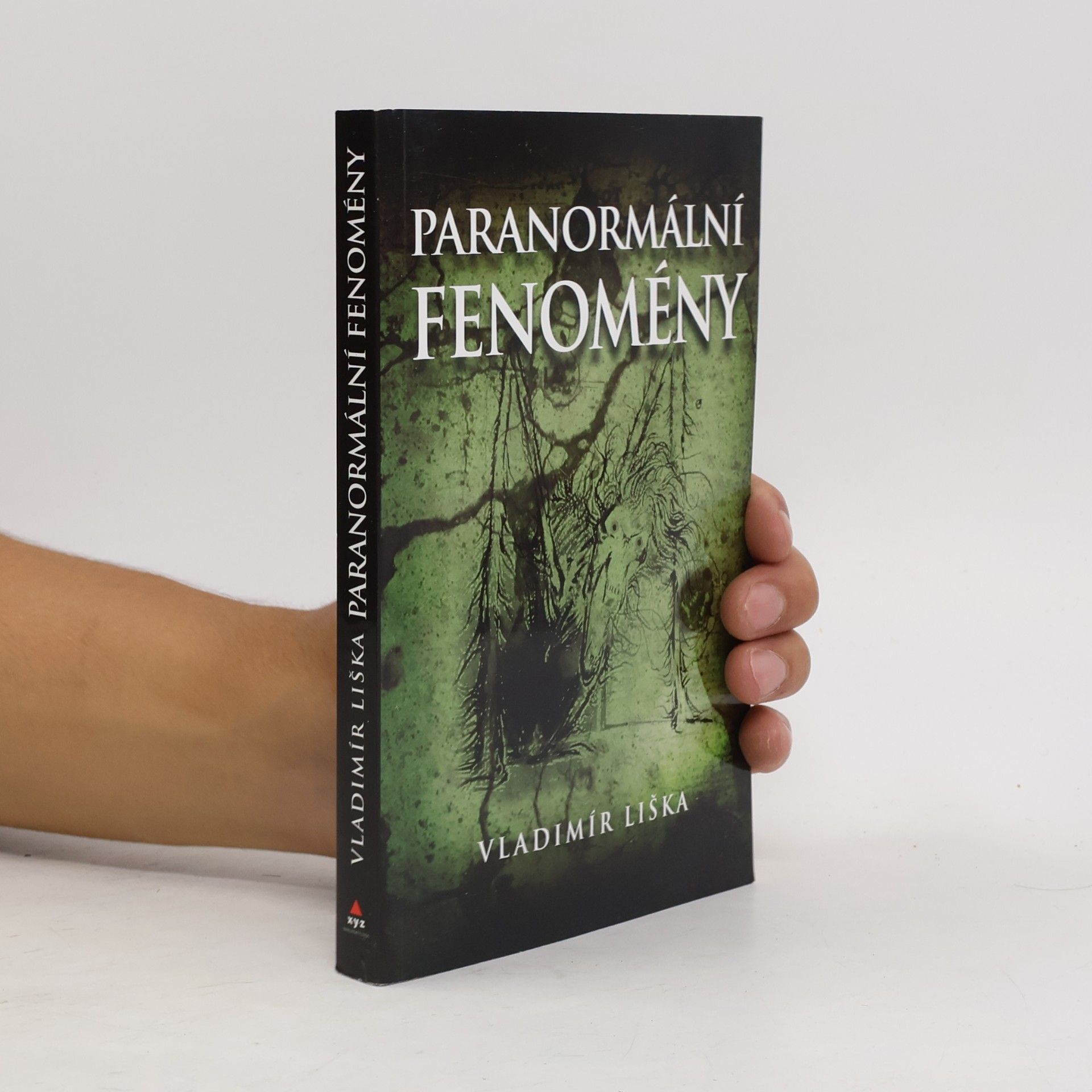 Vladimír Liška Paranormální fenomény