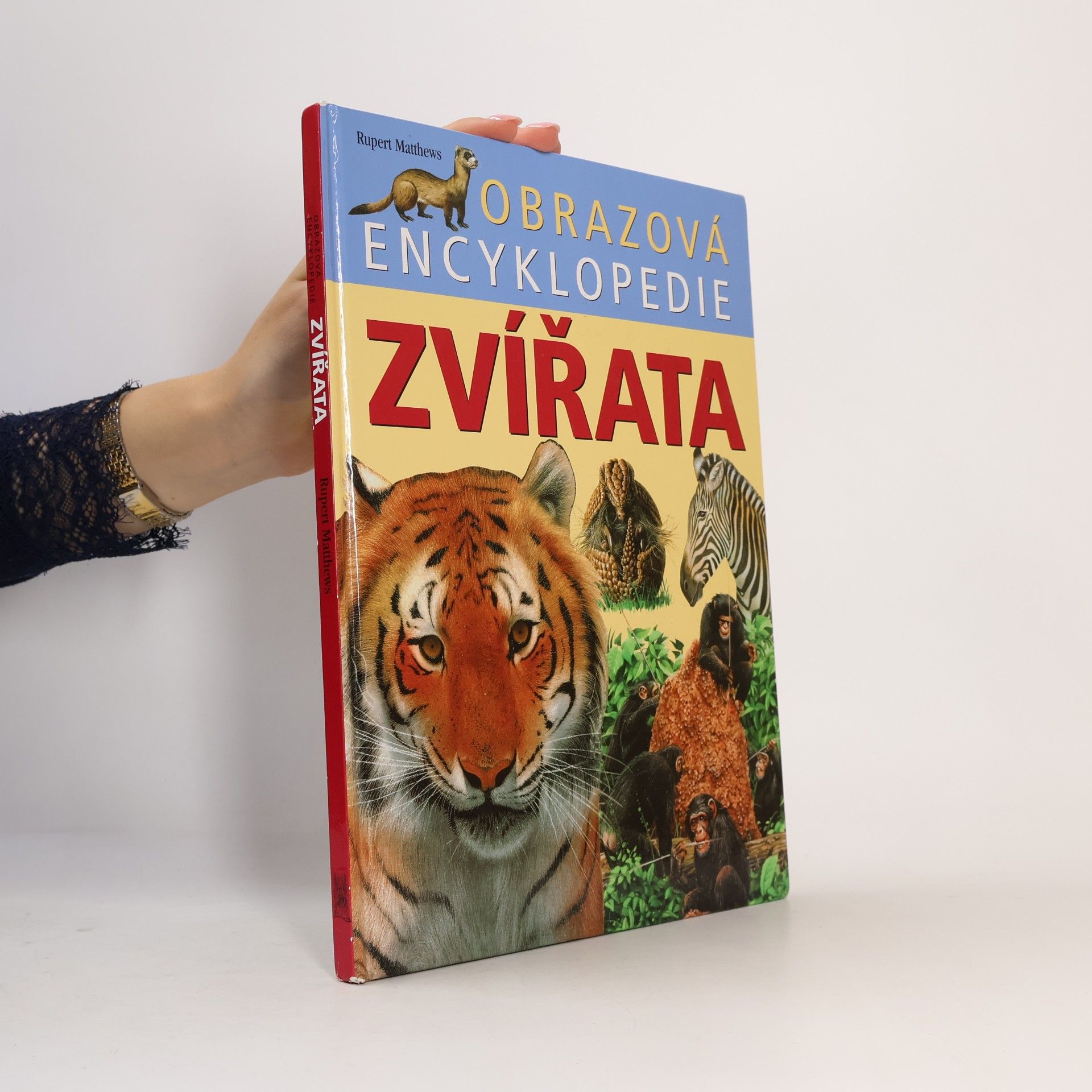 Rupert Matthews Zvířata. Obrazová encyklopedie