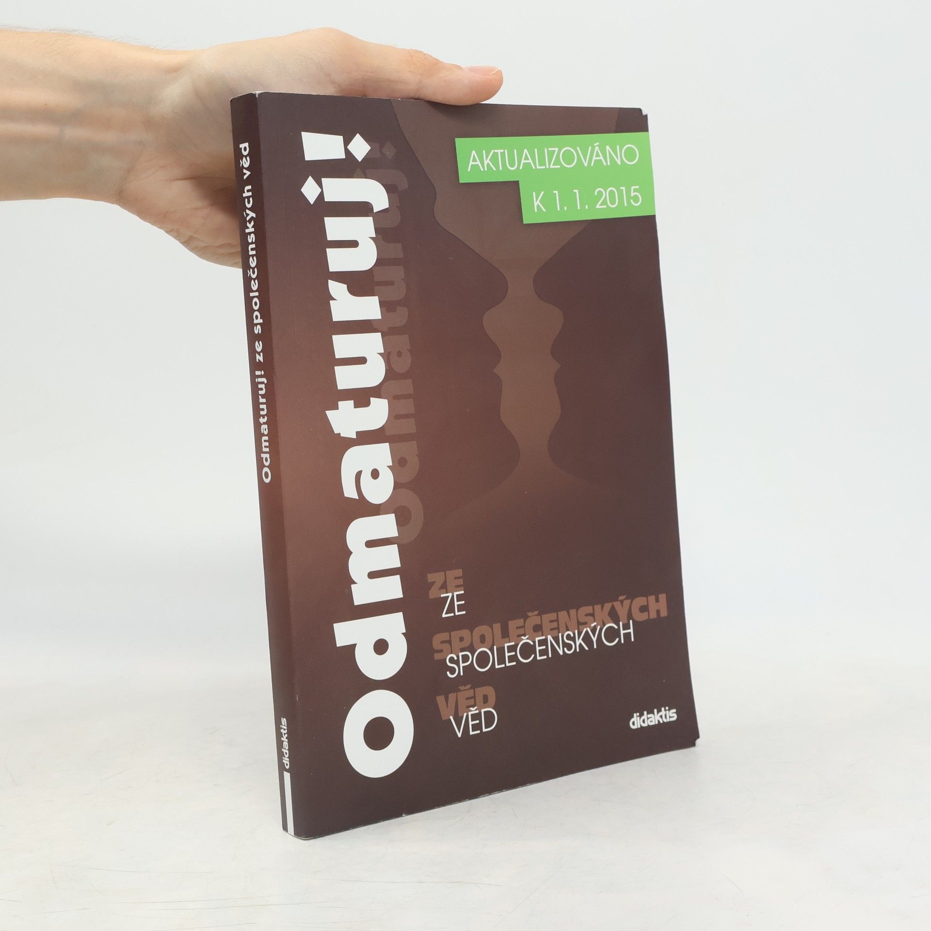 Collectif d'auteurs Odmaturuj! ze společenských věd