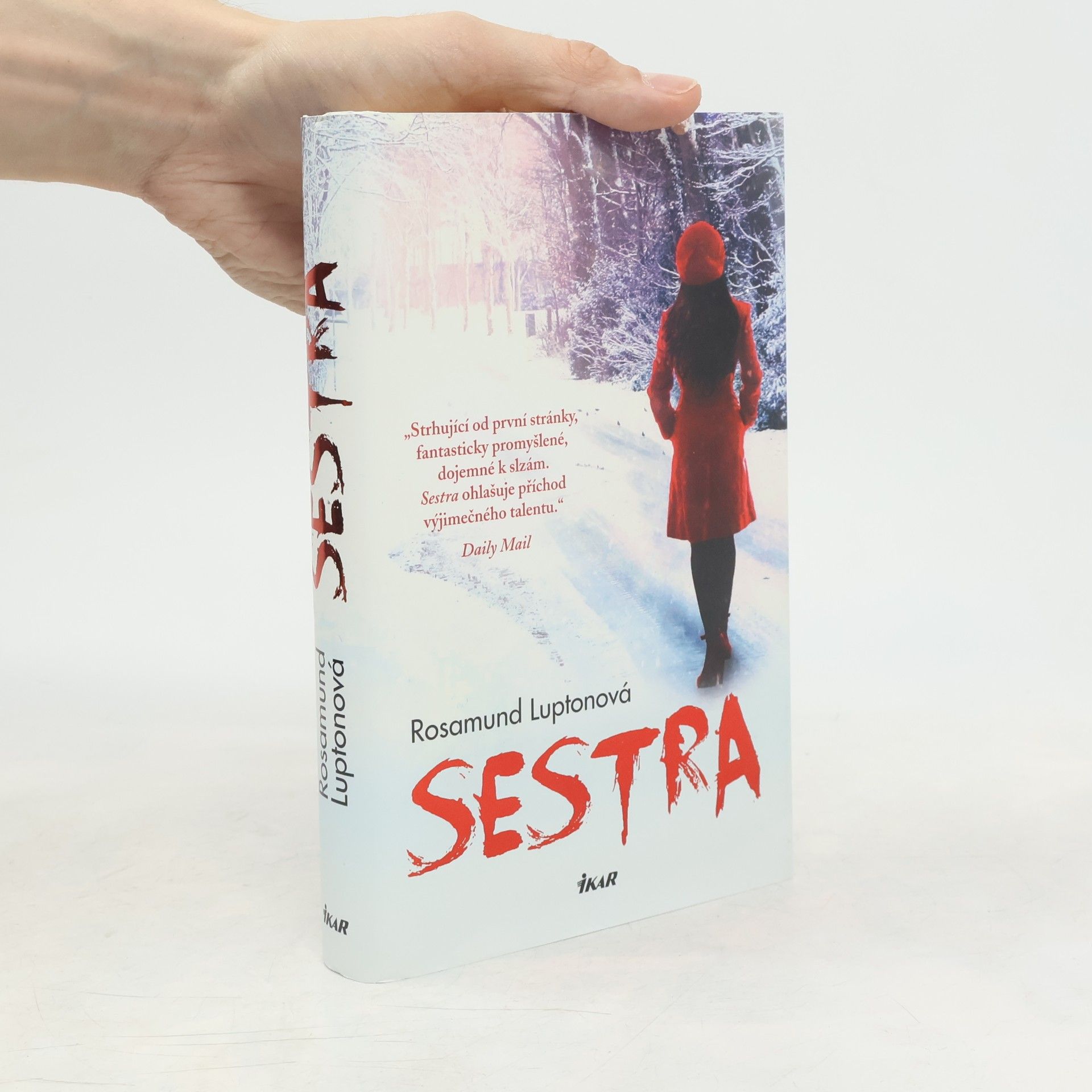 Rosamund Lupton Sestra