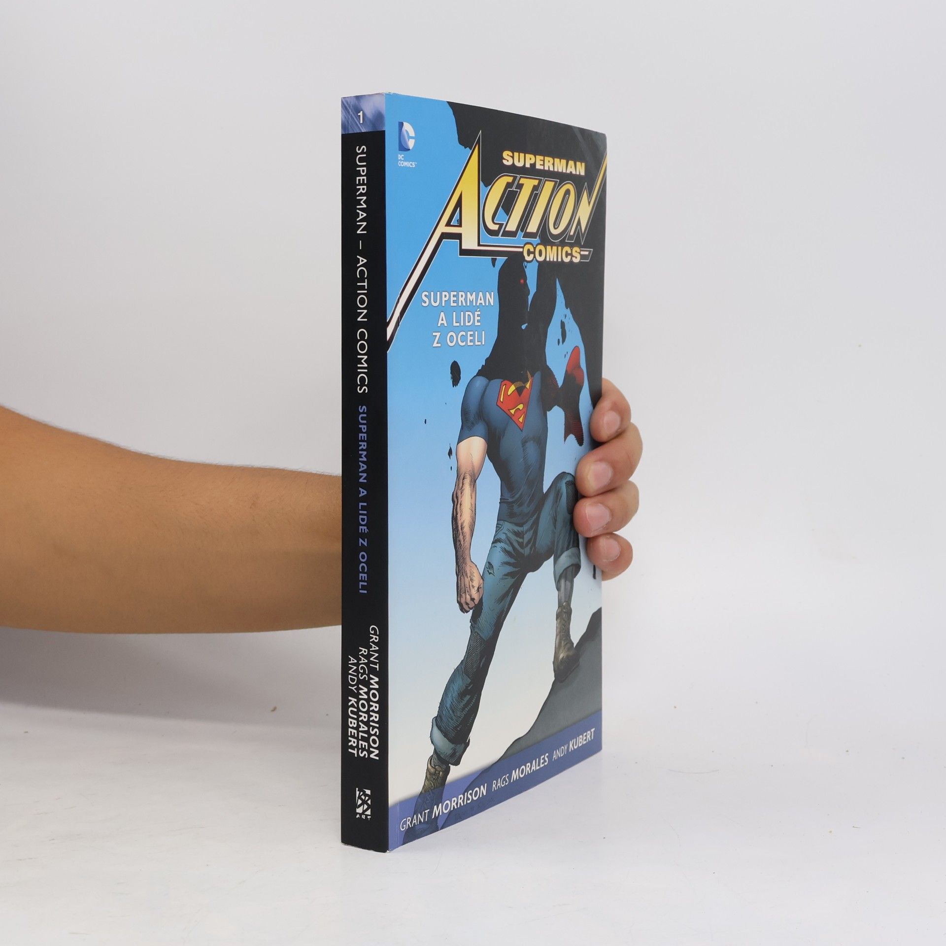 Grant Morrison Superman action comics. Superman a lidé z oceli
