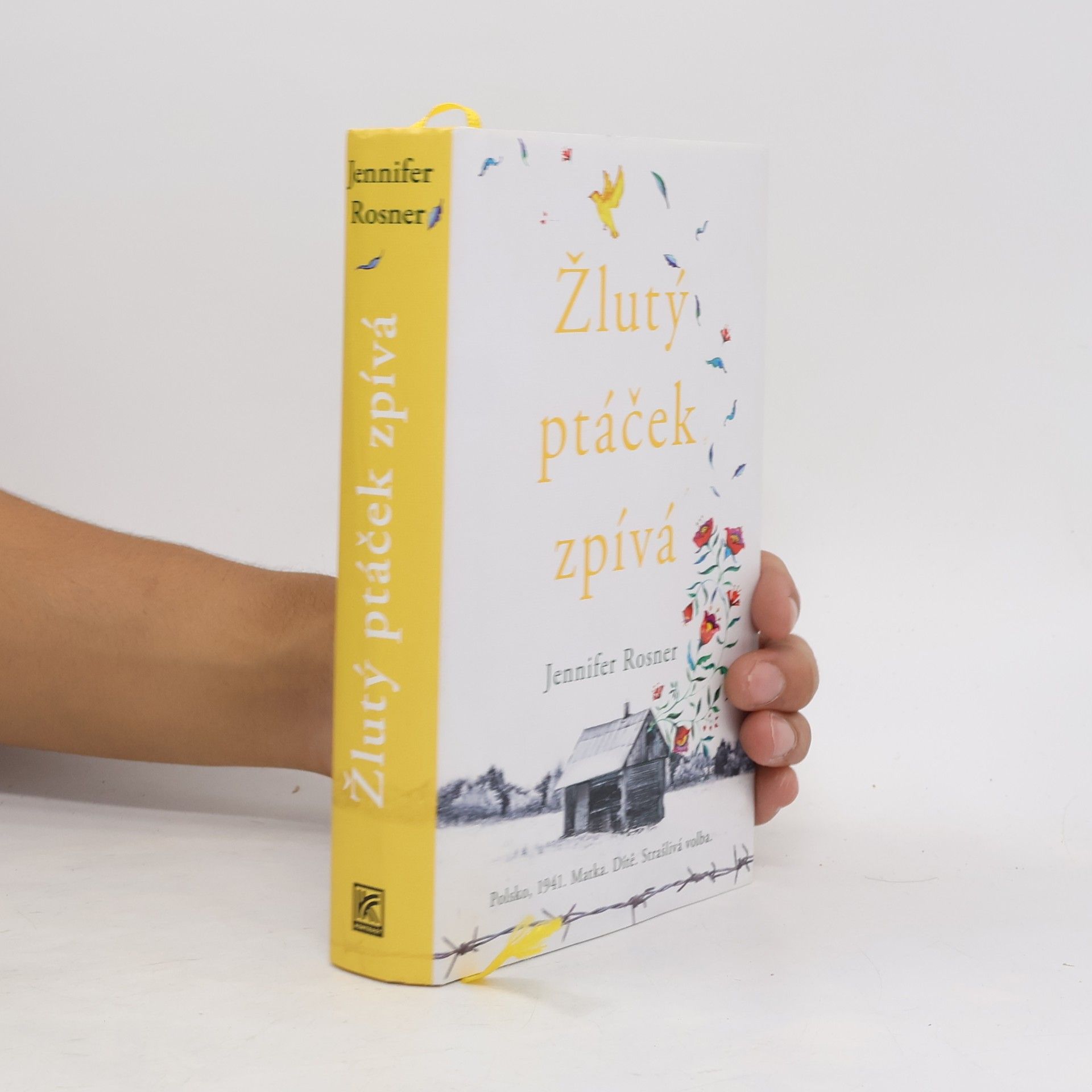 Jennifer Rosner Žlutý ptáček zpívá