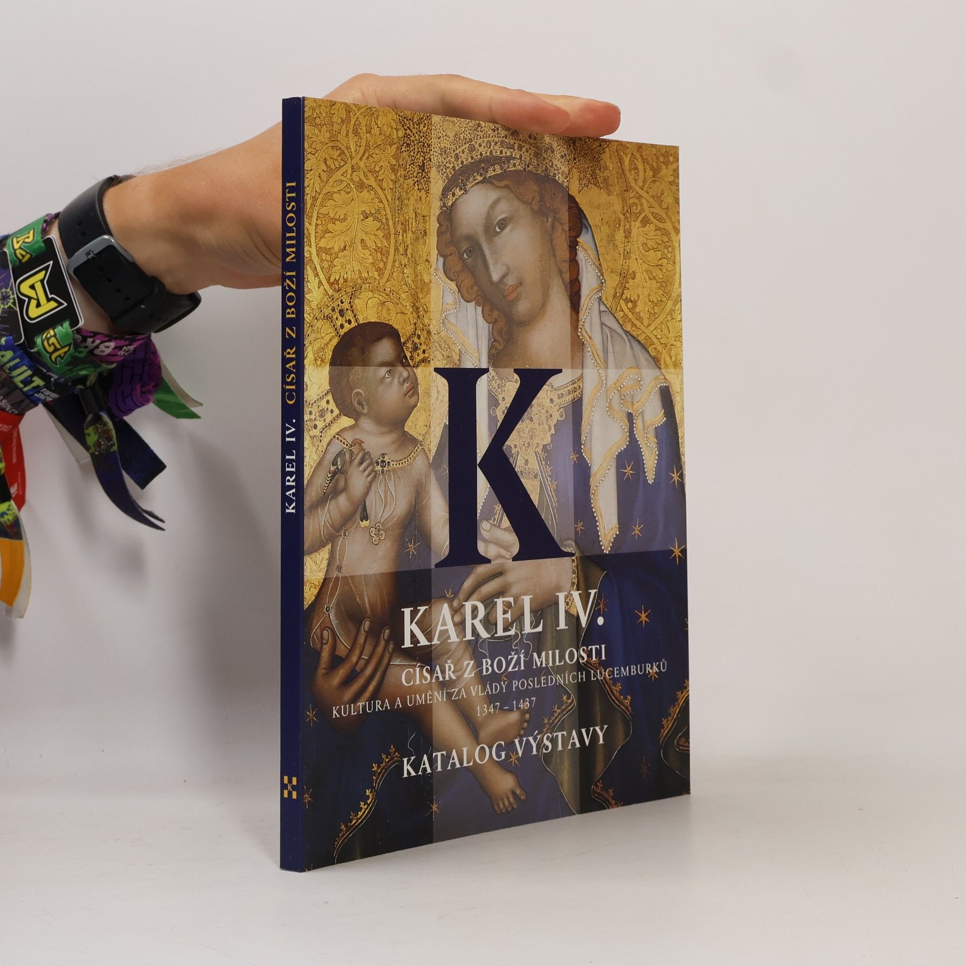 Jiří Fajt Karel IV., císař z Boží milosti