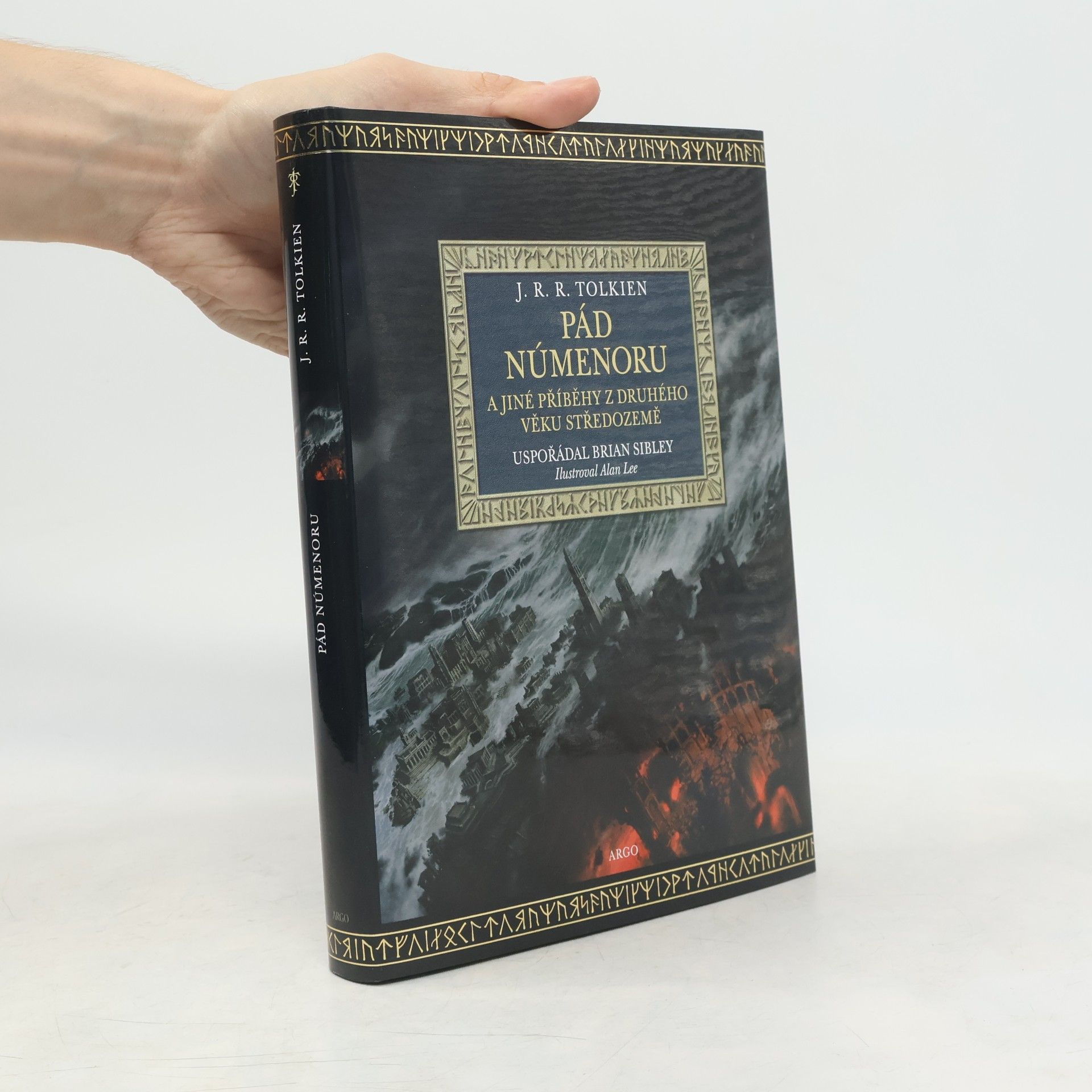 John Ronald Reuel Tolkien Pád Númenoru a jiné příběhy z druhého věku Středozemě