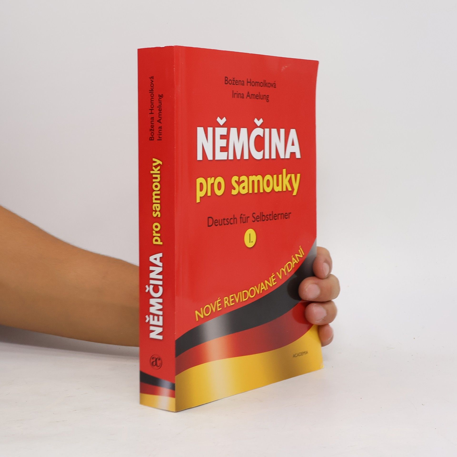 Irina Amelung Němčina pro samouky = Deutsch für Selbstlerner I.
