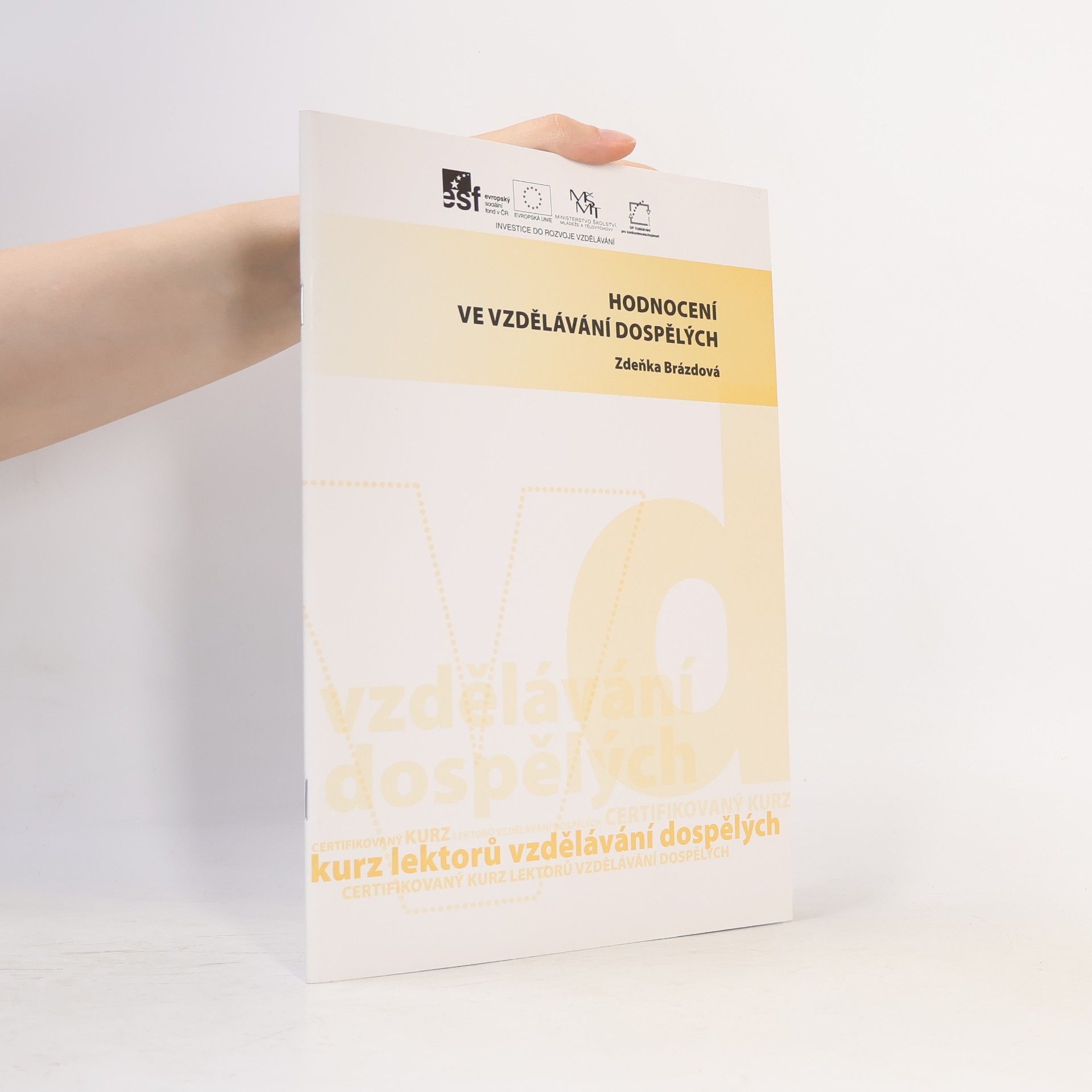 Zdeňka Brázdová Hodnocení ve vzdělávání dospělých