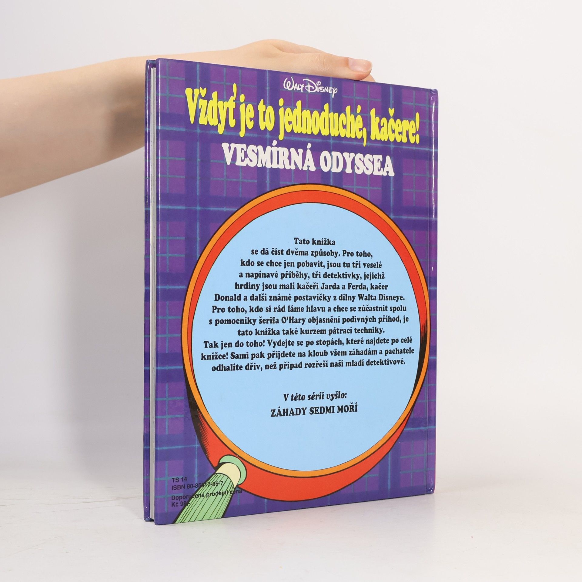 Walt Disney Vždyť je to jednoduché, kačere! : vesmírná odyssea