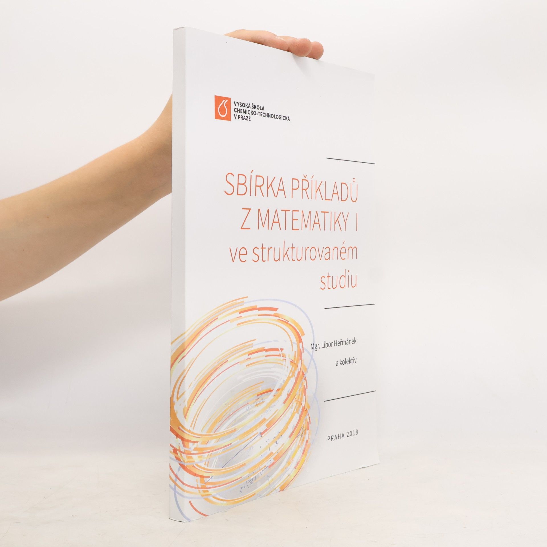 Libor Heřmánek Sbírka příkladů z matematiky I ve strukturovaném studiu