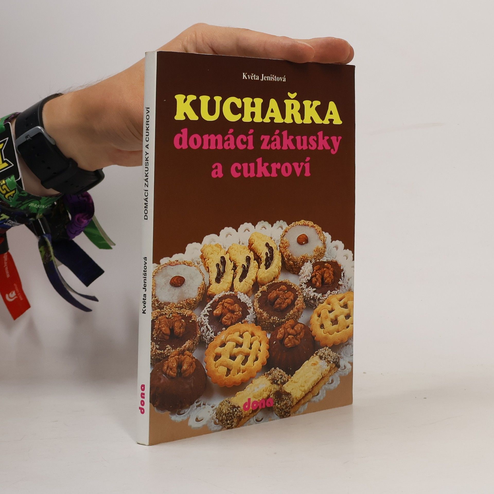 Kuchařka: Domácí zákusky a cukroví