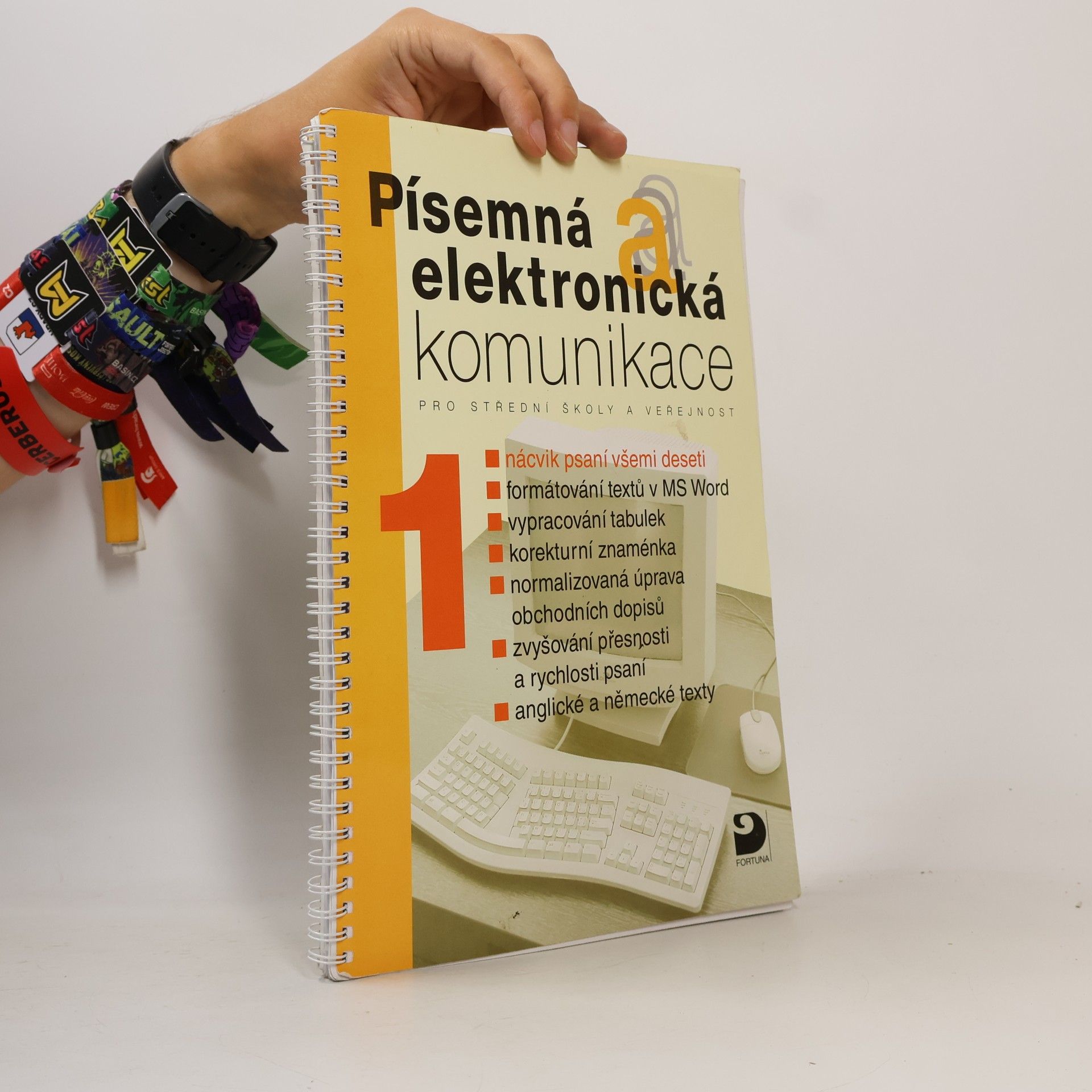 Písemná a elektronická komunikace pro střední školy a veřejnost. 1