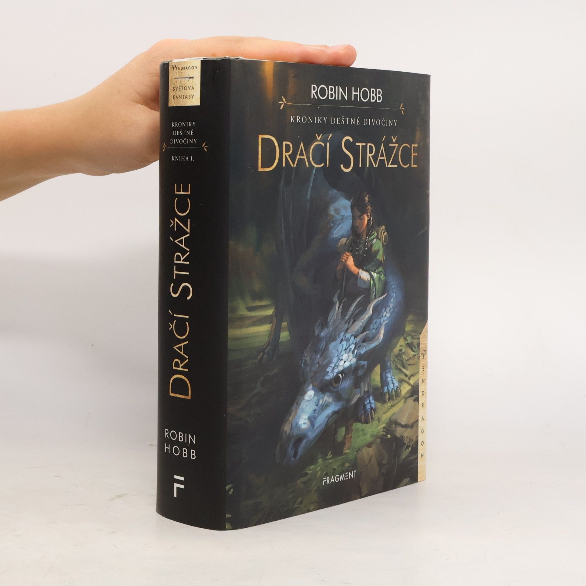 Robin Hobb Kroniky Deštné divočiny. Dračí strážce