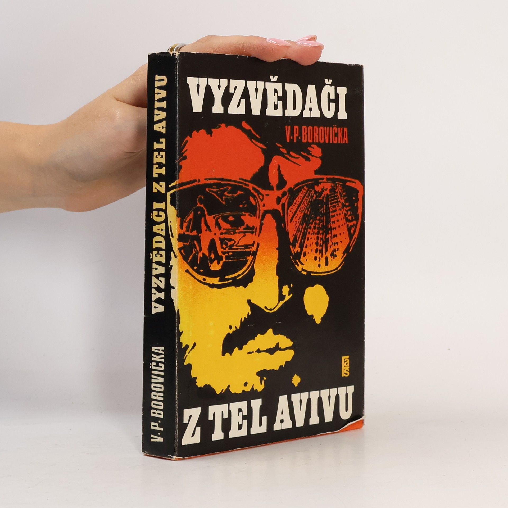 Václav Pavel Borovička Vyzvědači z Tel Avivu