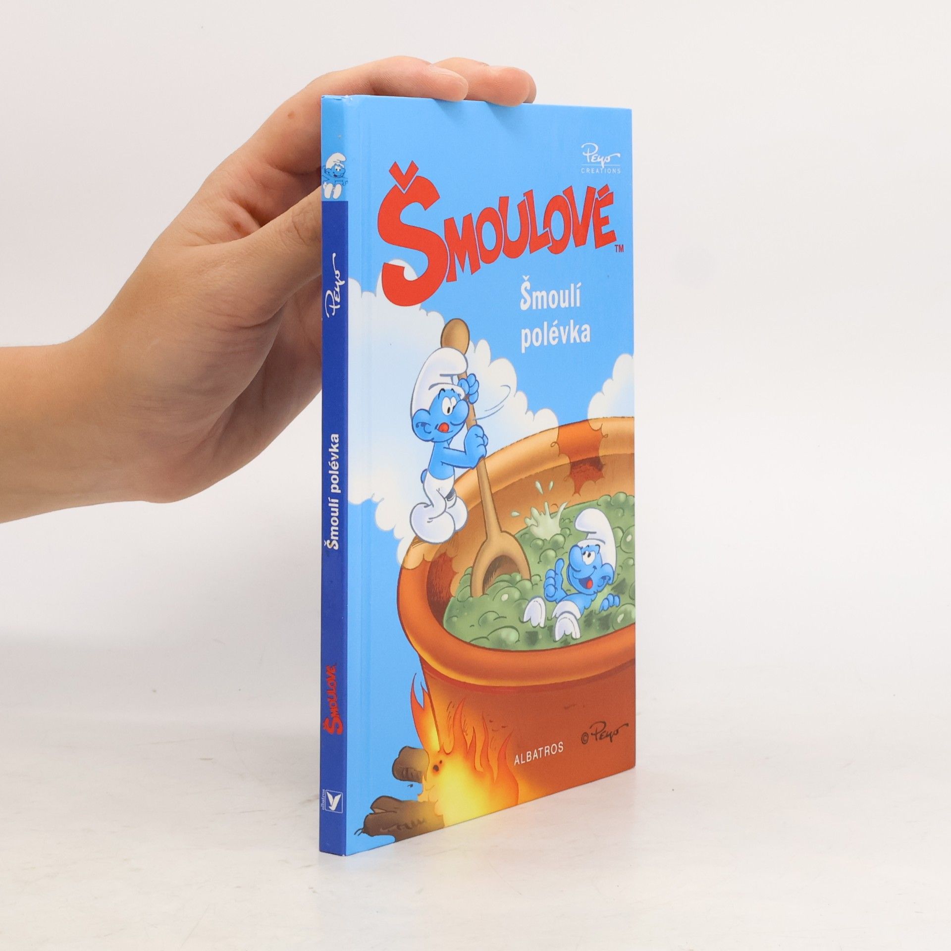 Peyo Šmoulové. Šmoulí polévka