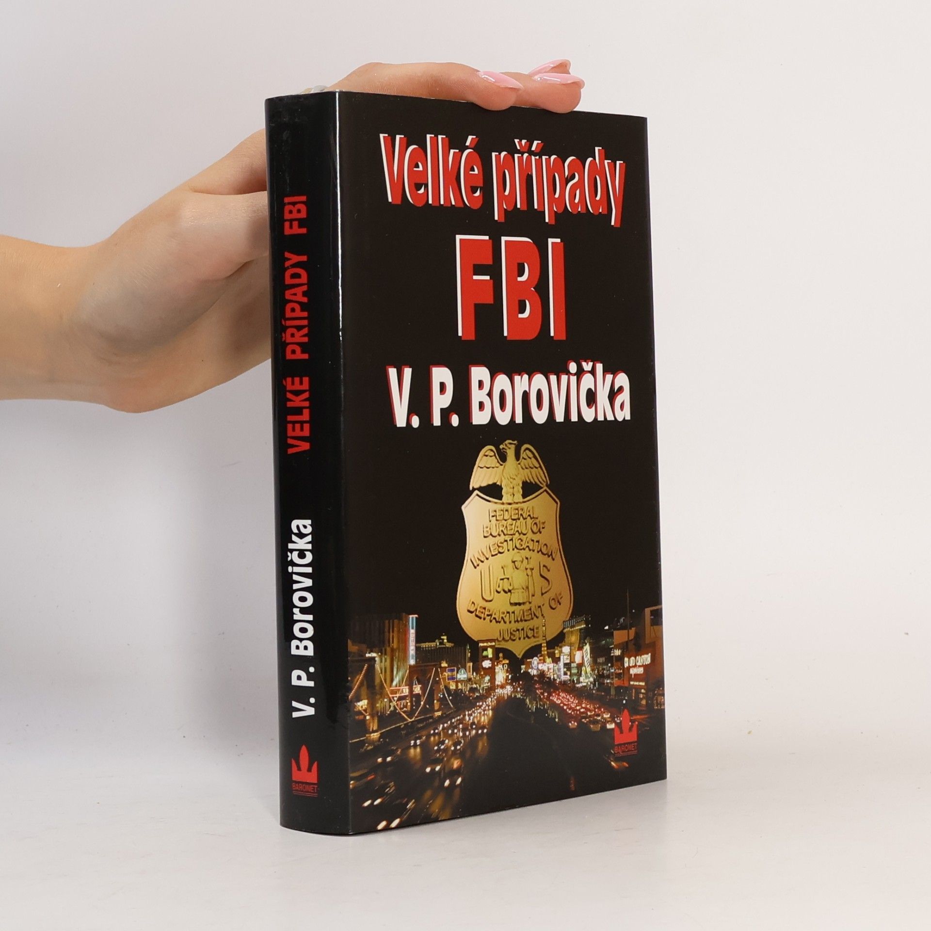 Václav Pavel Borovička Velké případy FBI