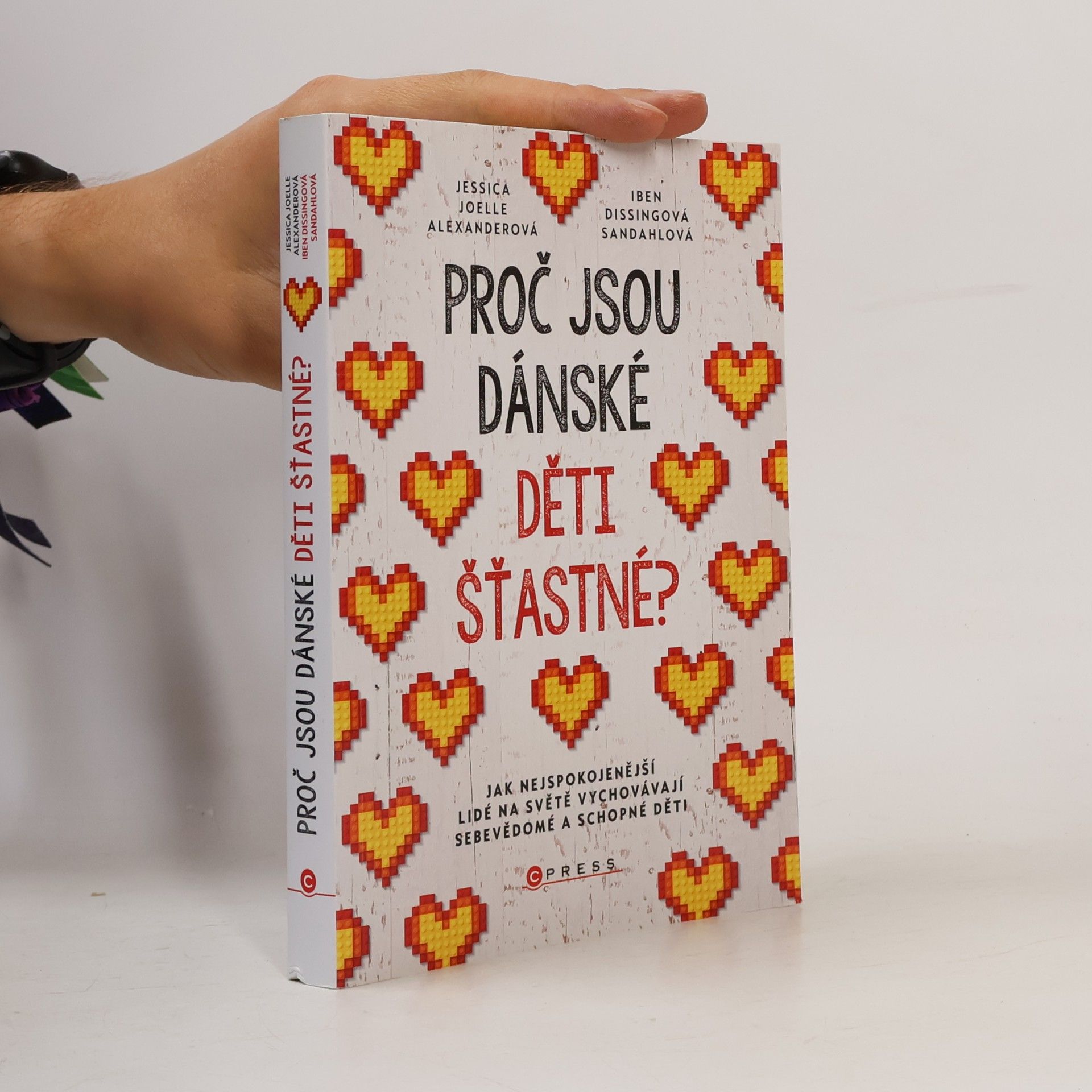 Jessica Joelle Alexander Proč jsou dánské děti šťastné
