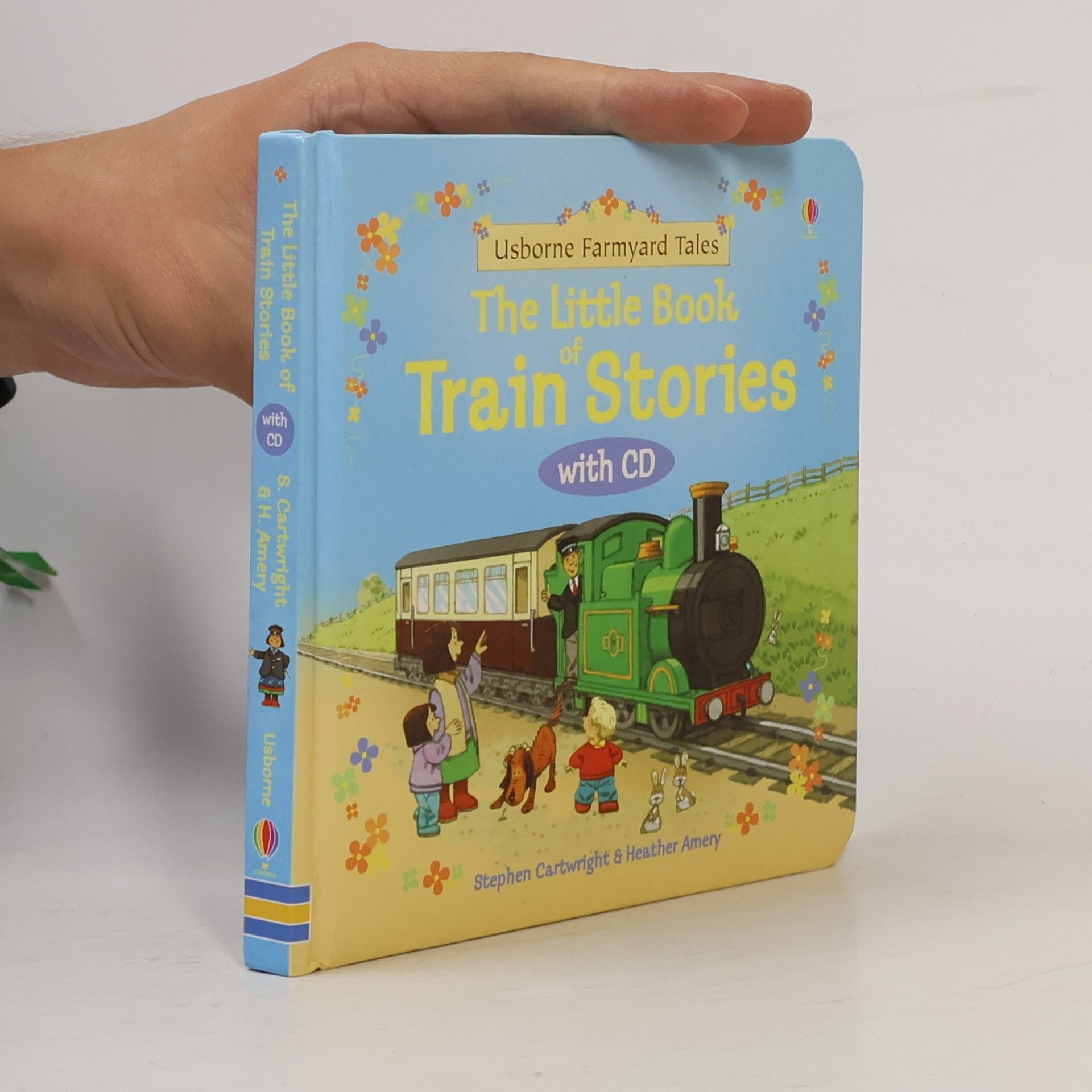 Heather Amery Usborne Farmyard Tales: The Little Book of Train Stories