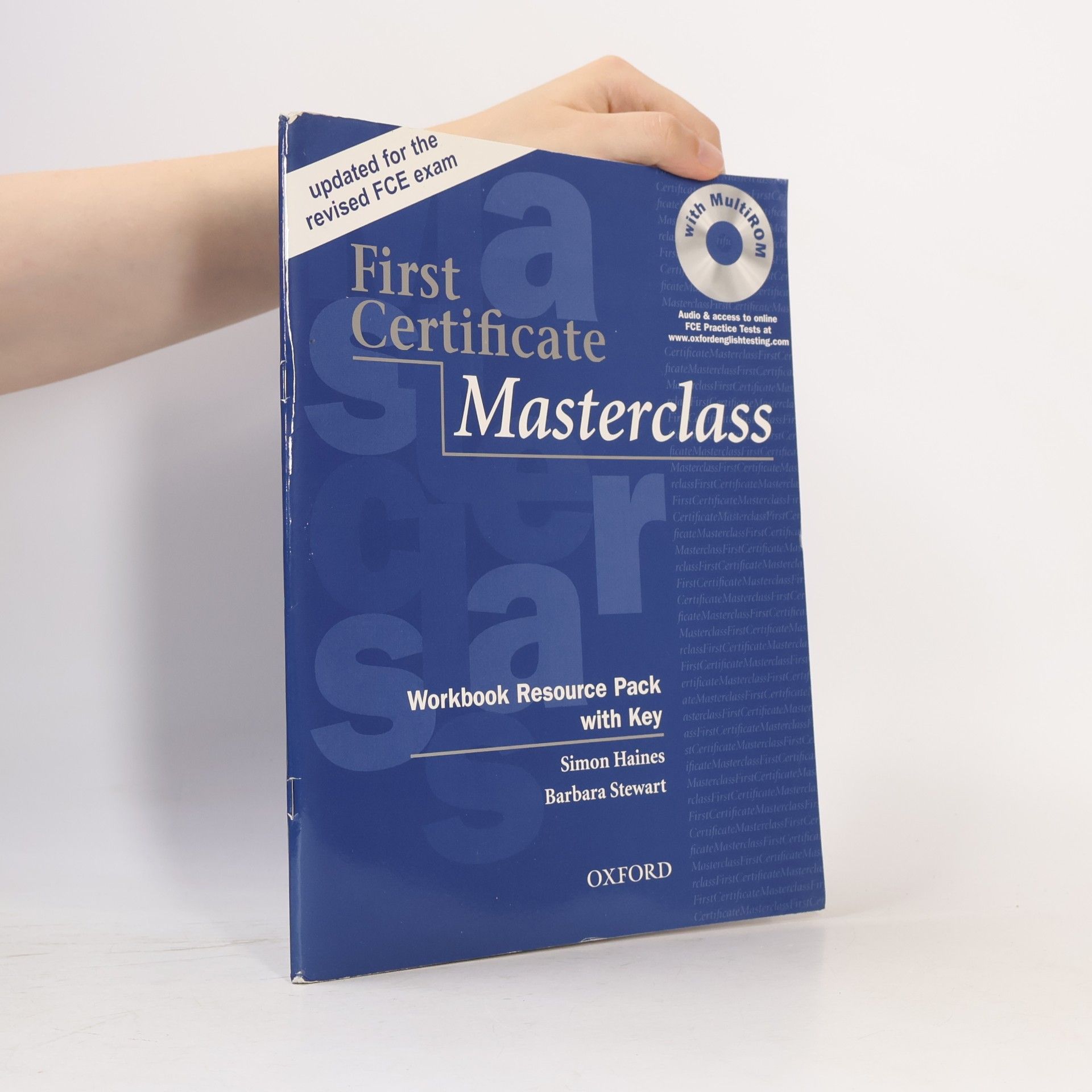 Simon Haines First certificate masterclass : workbook resource pack with key