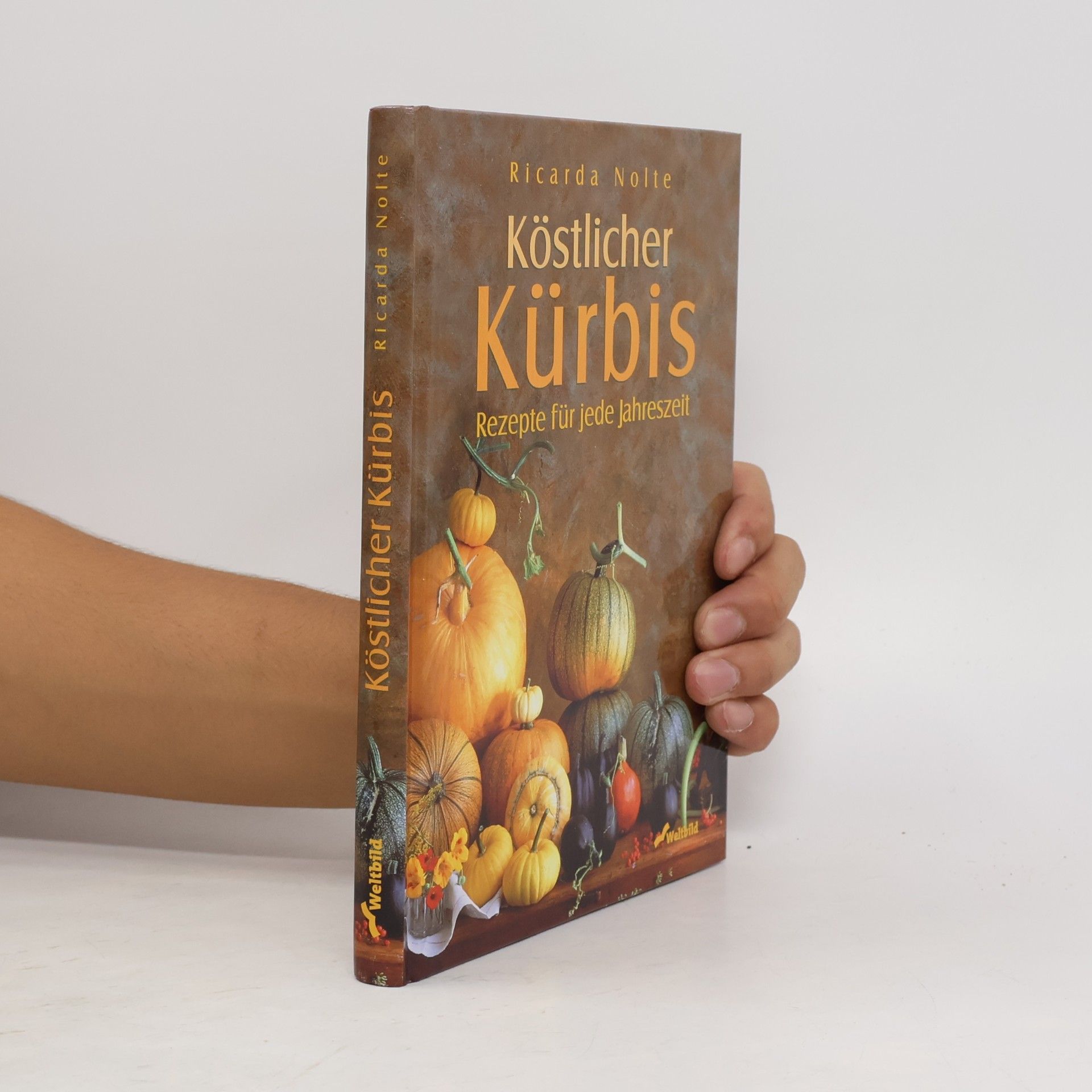 Köstlicher Kürbis.Rezepte für jede Jahreszeit