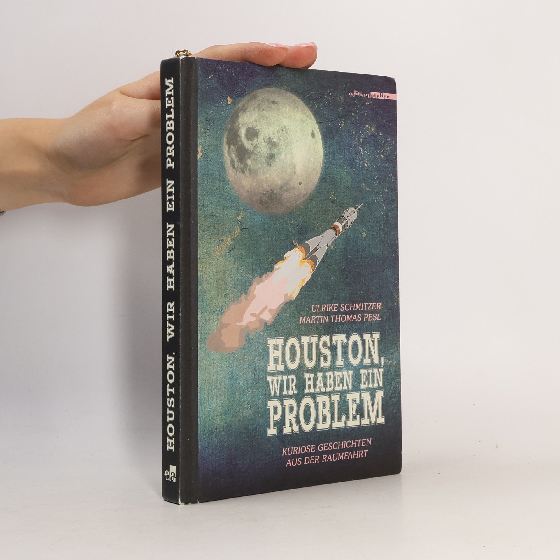 Ulrike Schmitzer Houston, wir haben ein Problem