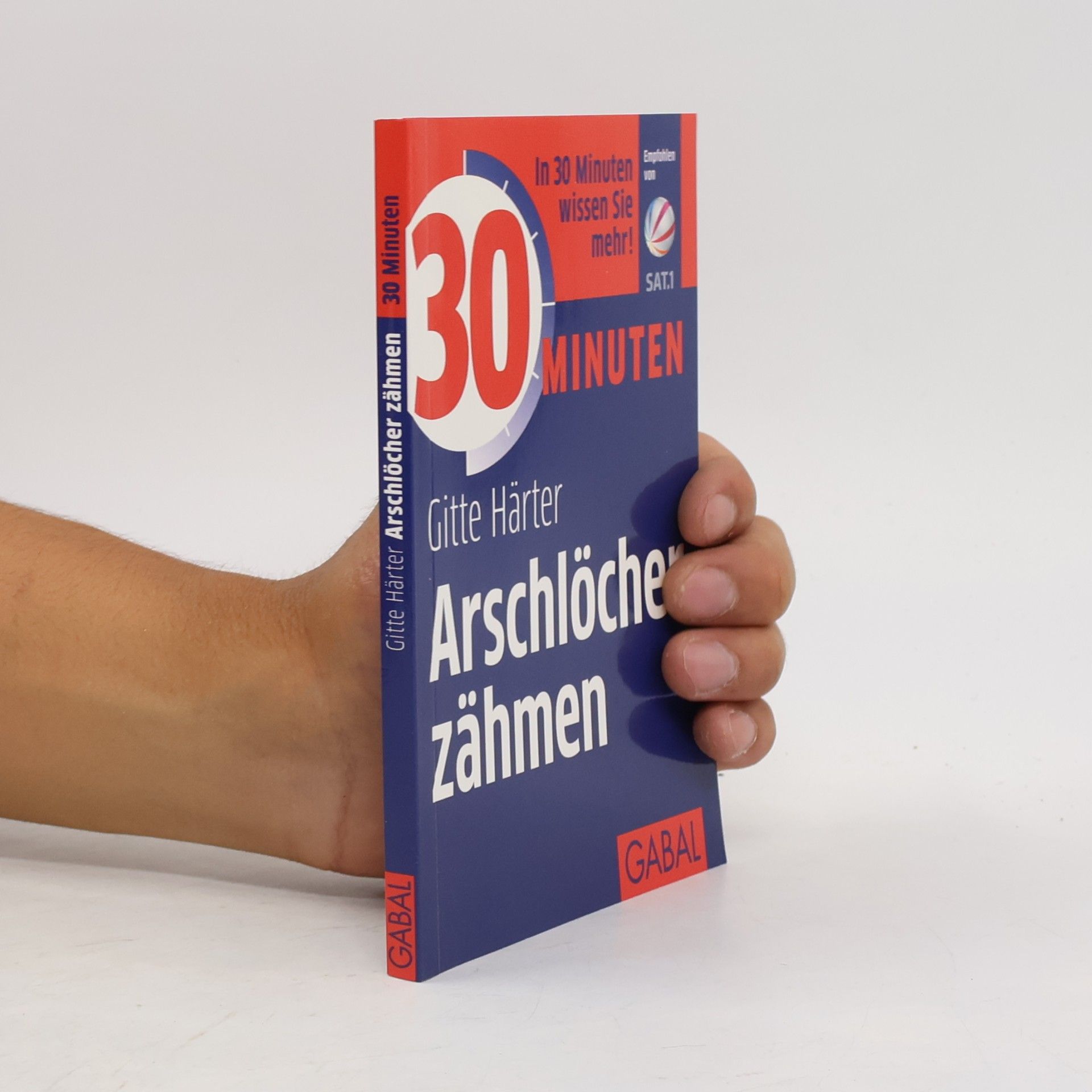 Gitte Härter 30 Minuten Arschlöcher zähmen