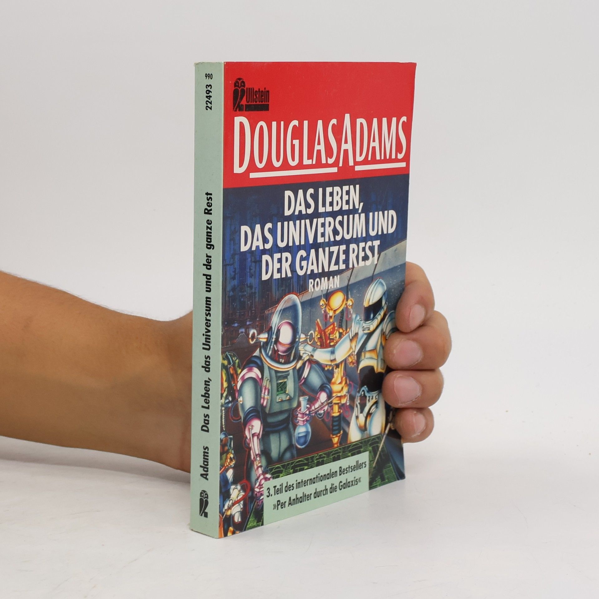 Douglas Adams Das Leben, das Universum und der ganze Rest
