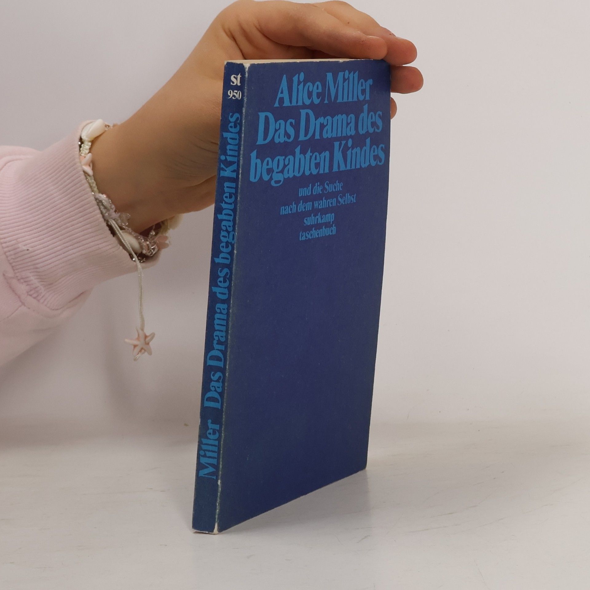 Alice Miller Das Drama des begabten Kindes
