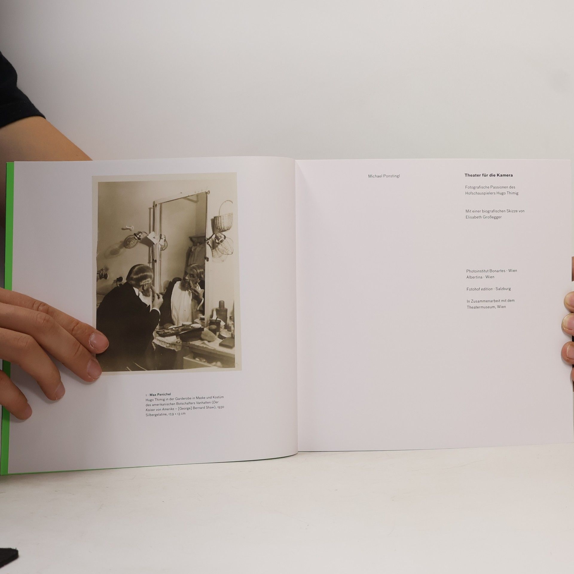 Ponstingl Beiträge zur Geschichte der Fotografie in Österreich: Theater für die Kamera