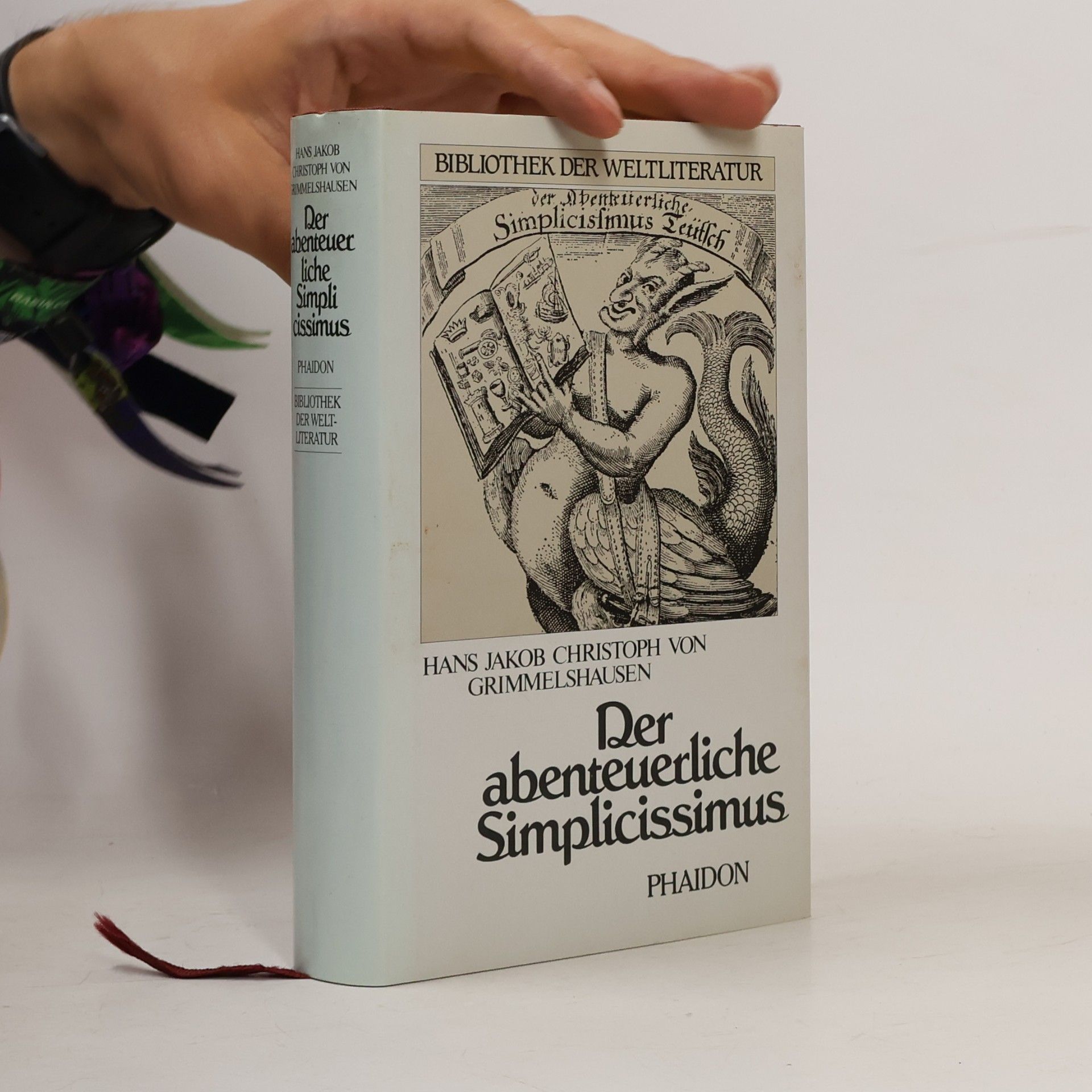 Hans Jakob Christoffel von Grimmelshausen Bibliothek der Weltliteratur: Der abenteuerliche Simplicissimus