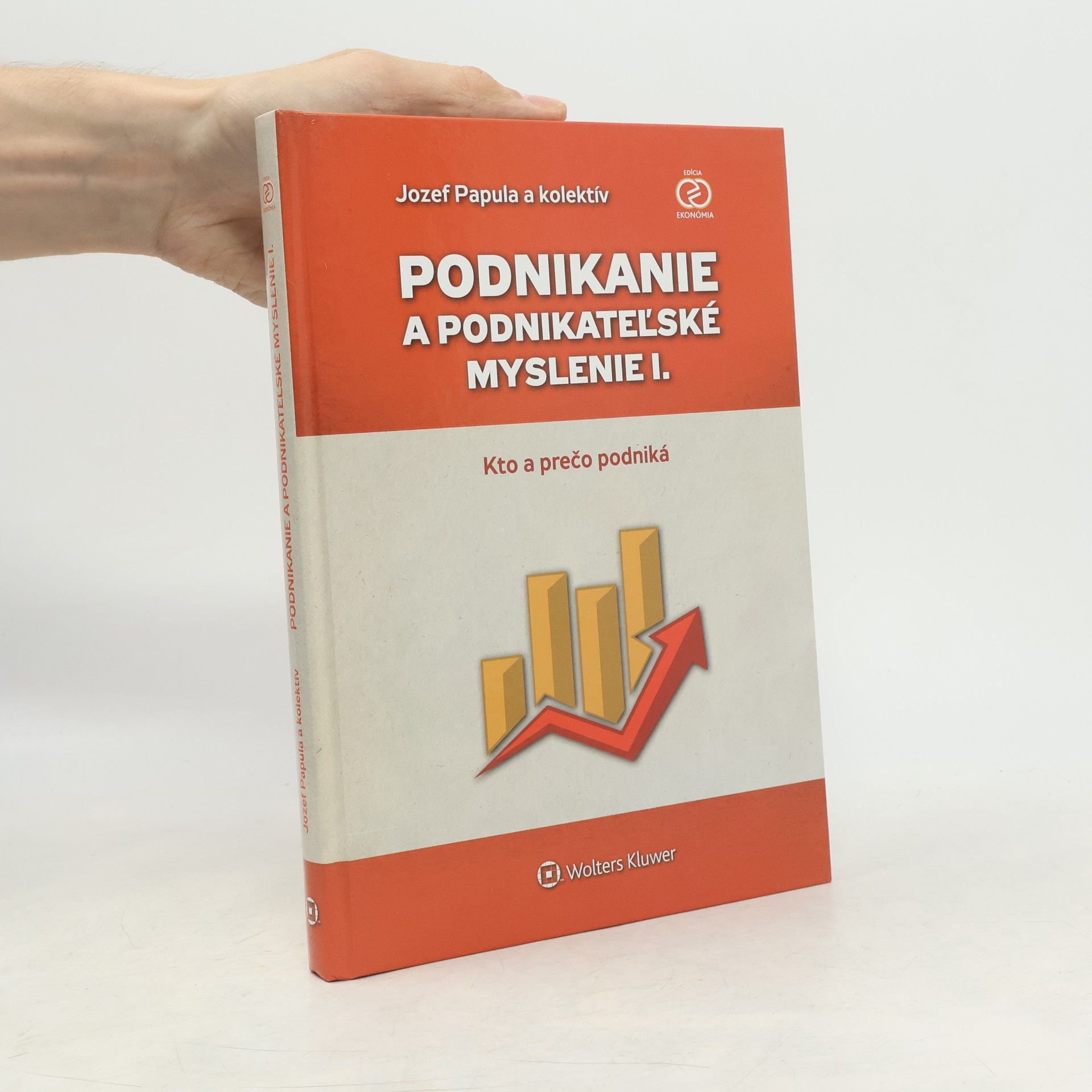 Podnikanie a podnikateľské myslenie I.