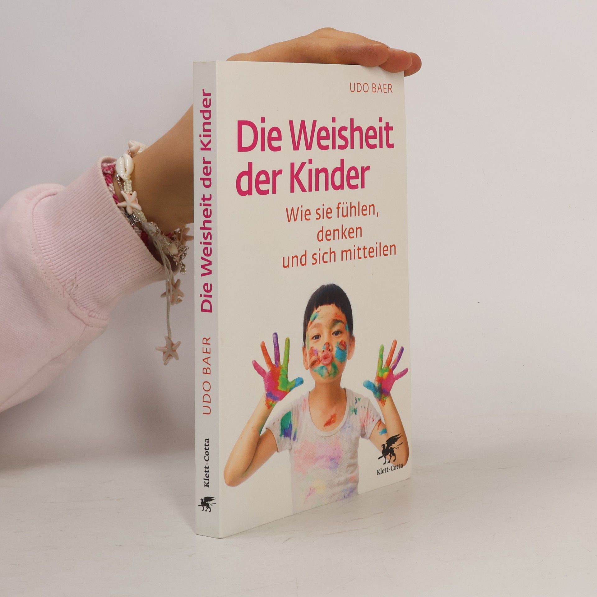 Udo Baer Die Weisheit der Kinder