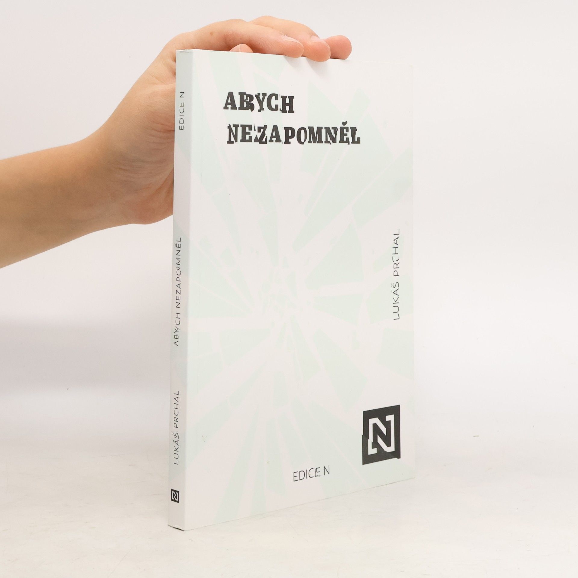 Lukáš Prchal Abych nezapomněl