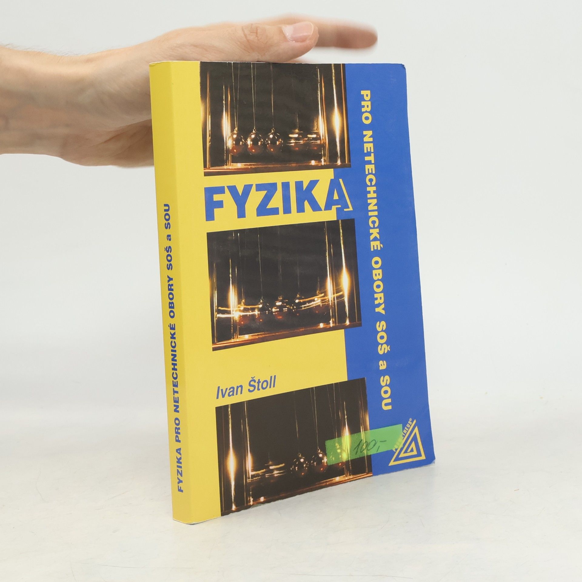 Ivan Štoll Fyzika pro netechnické obory SOŠ a SOU