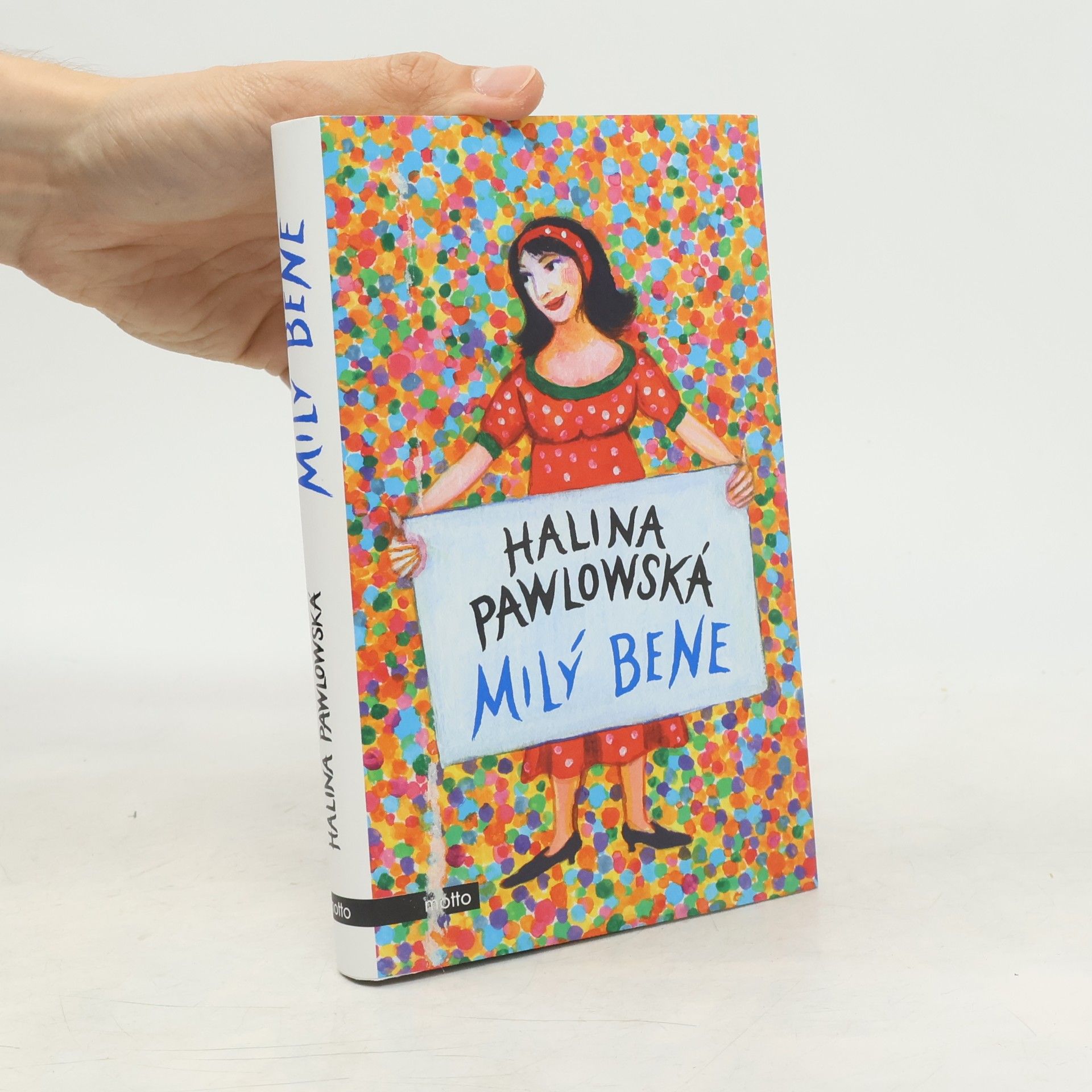 Halina Pawlowská Milý Bene