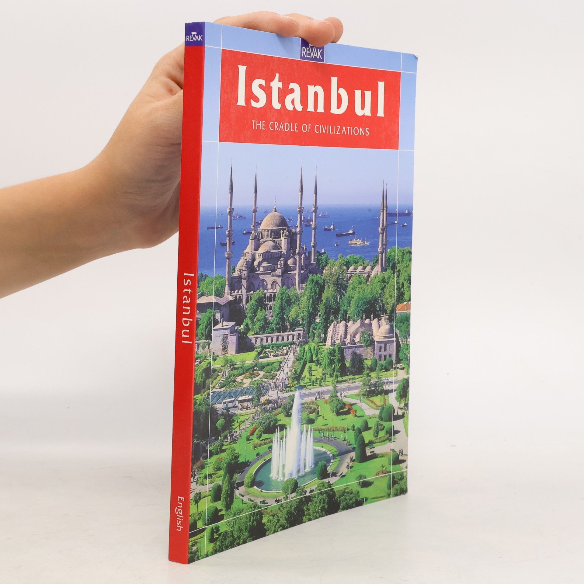 AA.VV. Istanbul : the cradle of civilizations