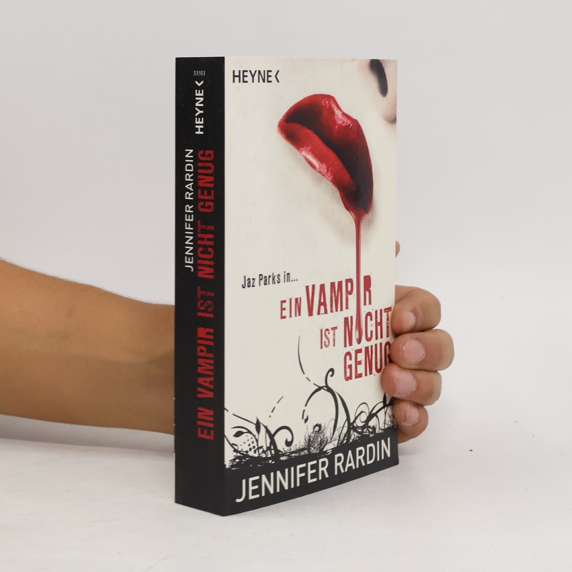 Jennifer Rardin Ein Vampir ist nicht genug. Roman