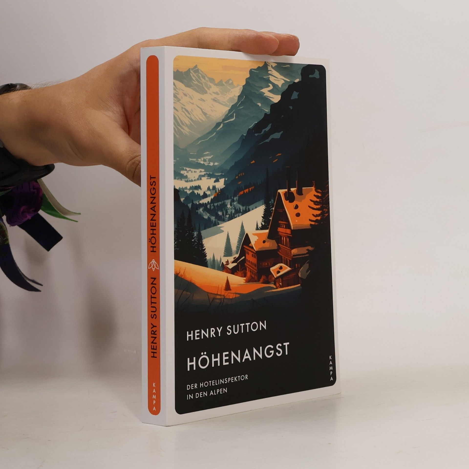 Höhenangst. Der Hotelinspektor in den Alpen